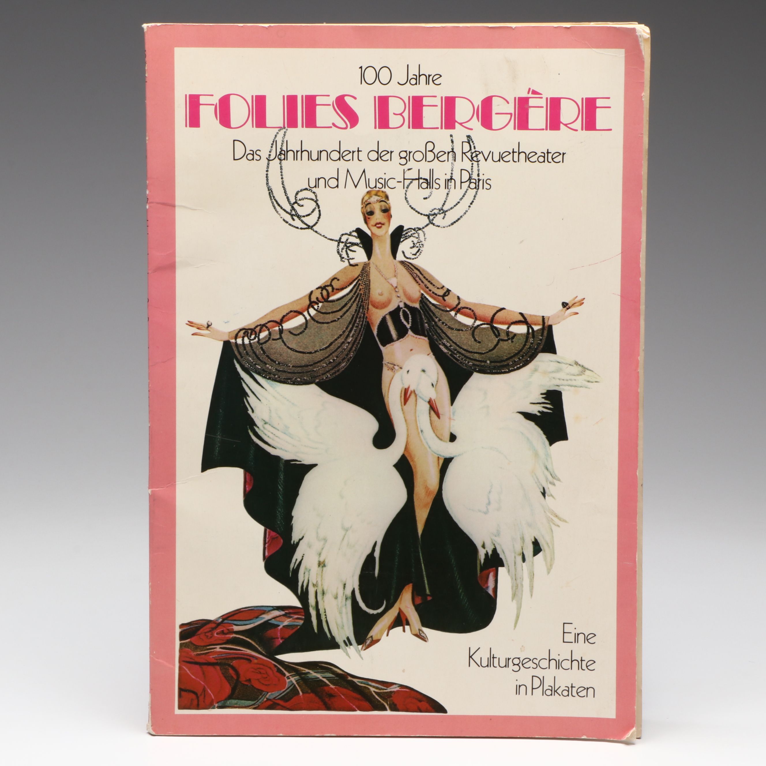 Illustrated "100 Jahre Folies Bergère" by Alain Weill, 1977
