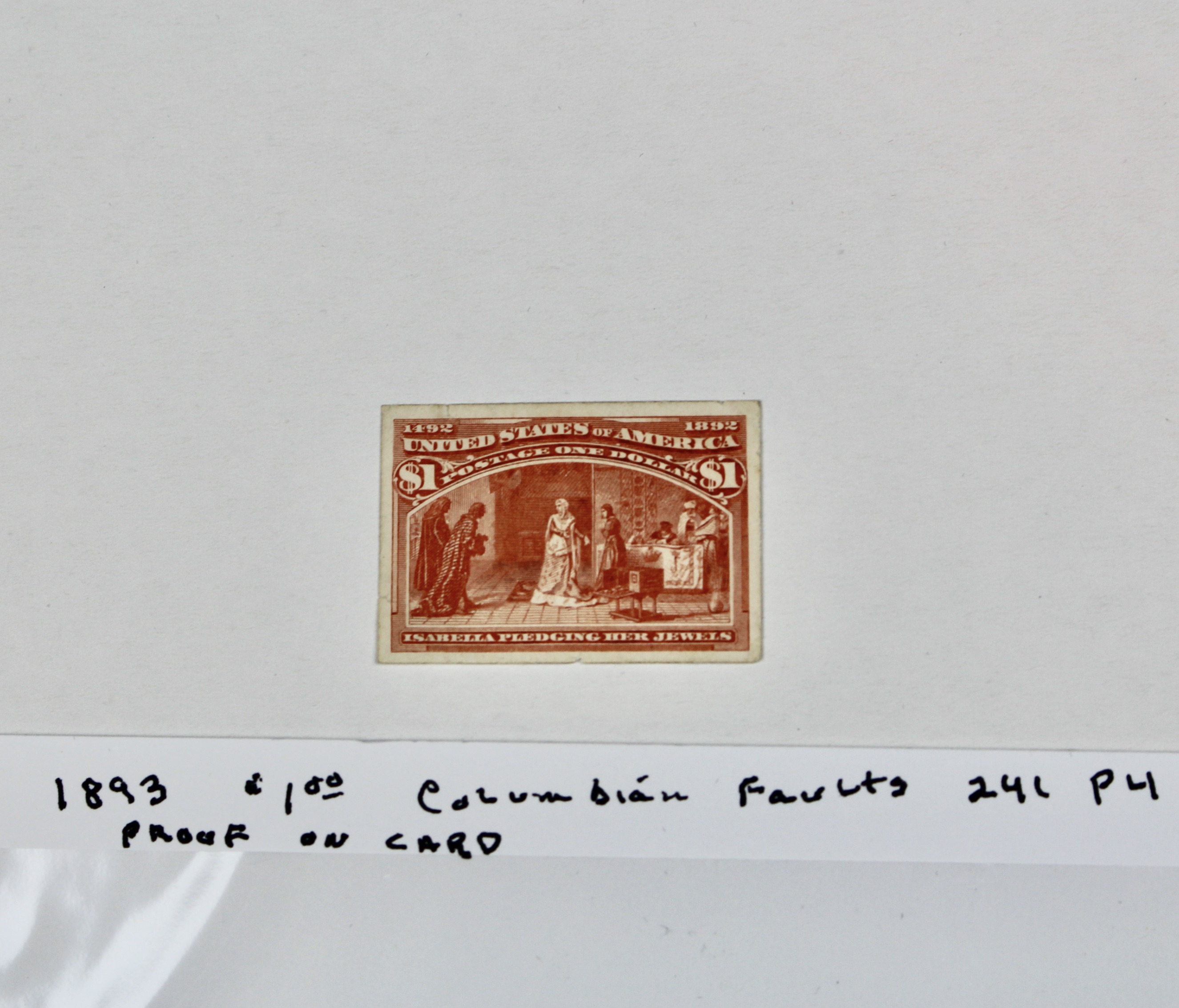 1893 Columbian Exposition $1 Proof Postage Stamp on Card, Scott 241 P4
