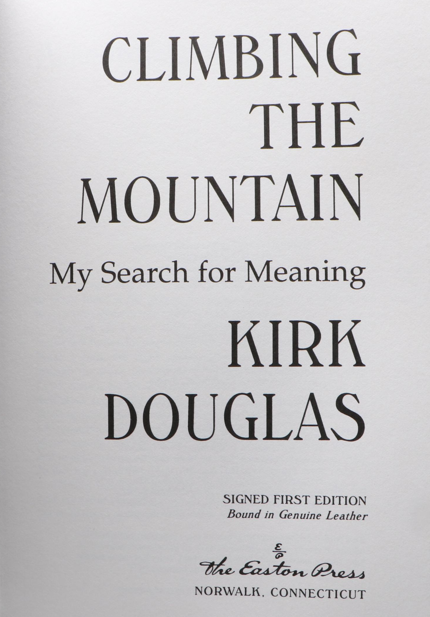 Signed Limited First Edition "Climbing the Mountain" by Kirk Douglas, 1997