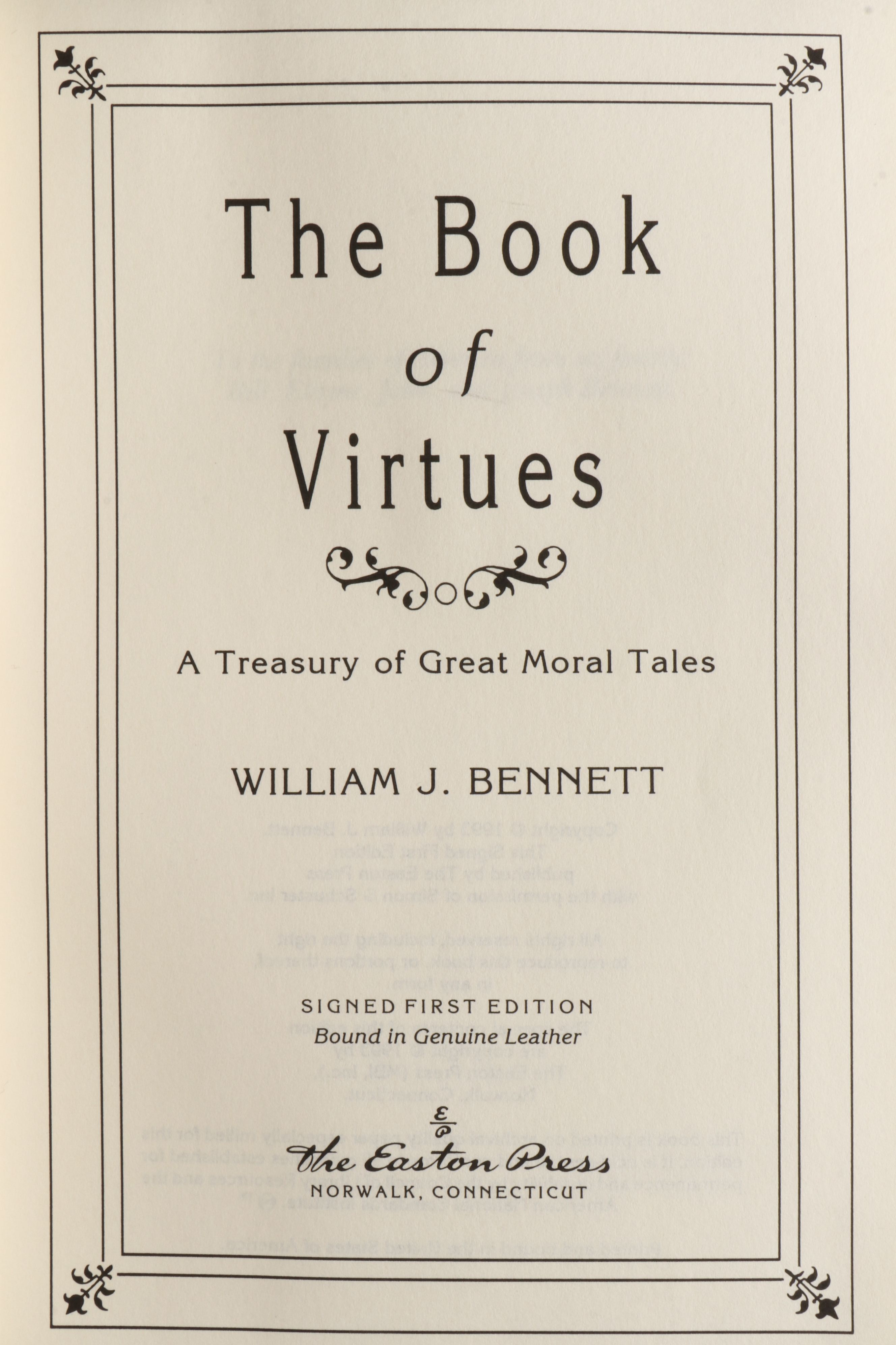Signed First Edition "The Book of Virtues" and "The Moral Compass" by W. Bennett