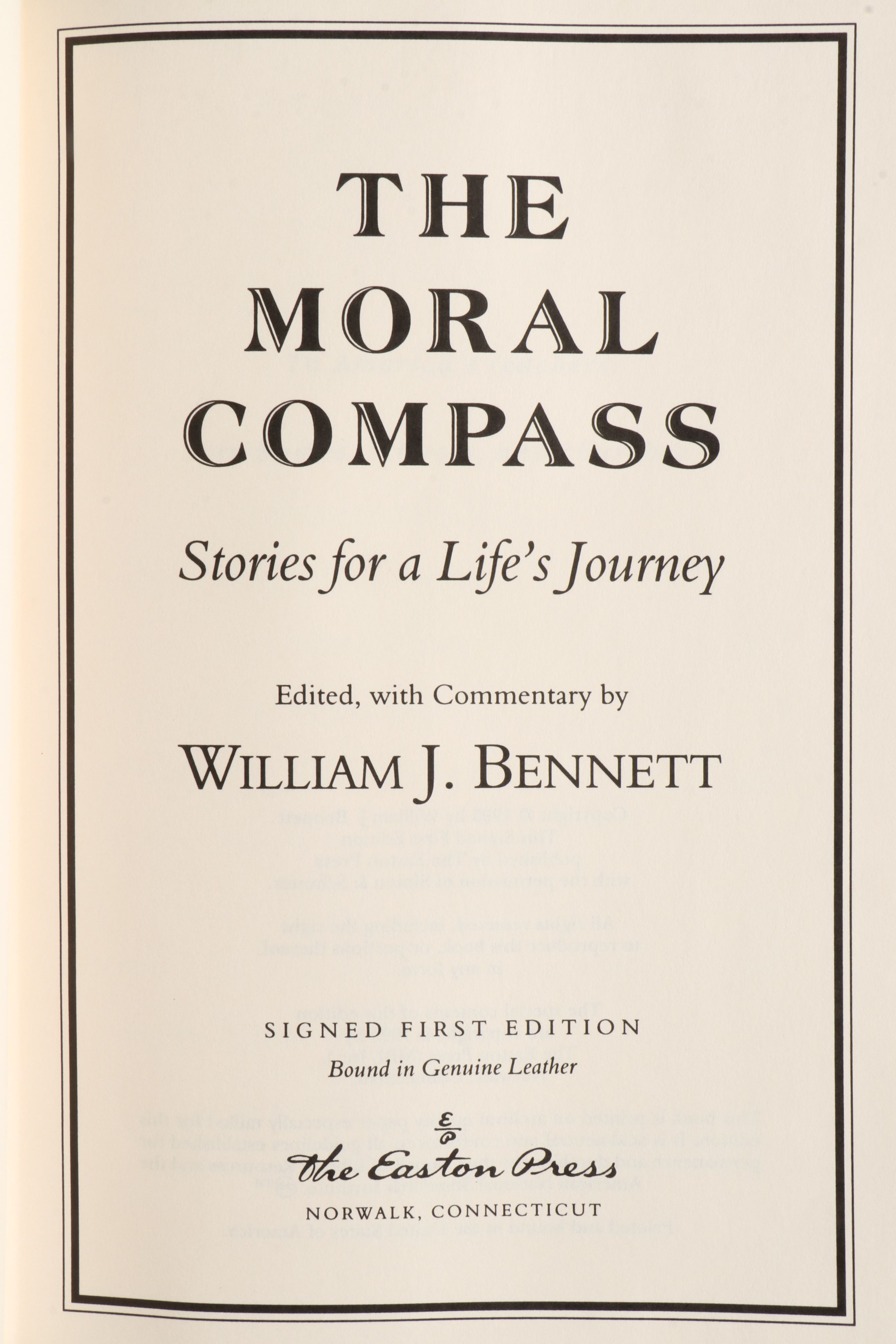 Signed First Edition "The Book of Virtues" and "The Moral Compass" by W. Bennett