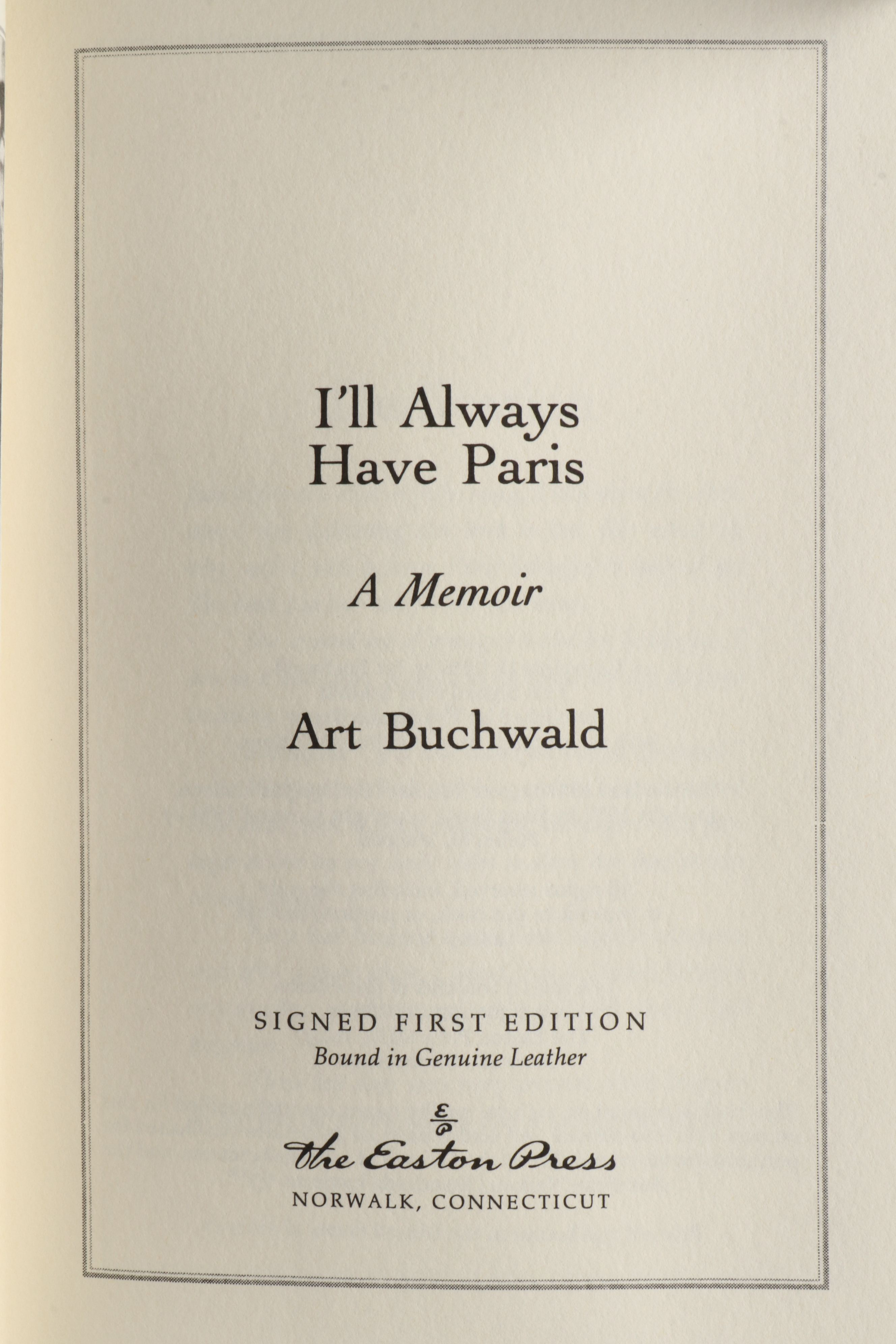 Signed Limited First Edition "I'll Always Have Paris" and More by Art Buchwald