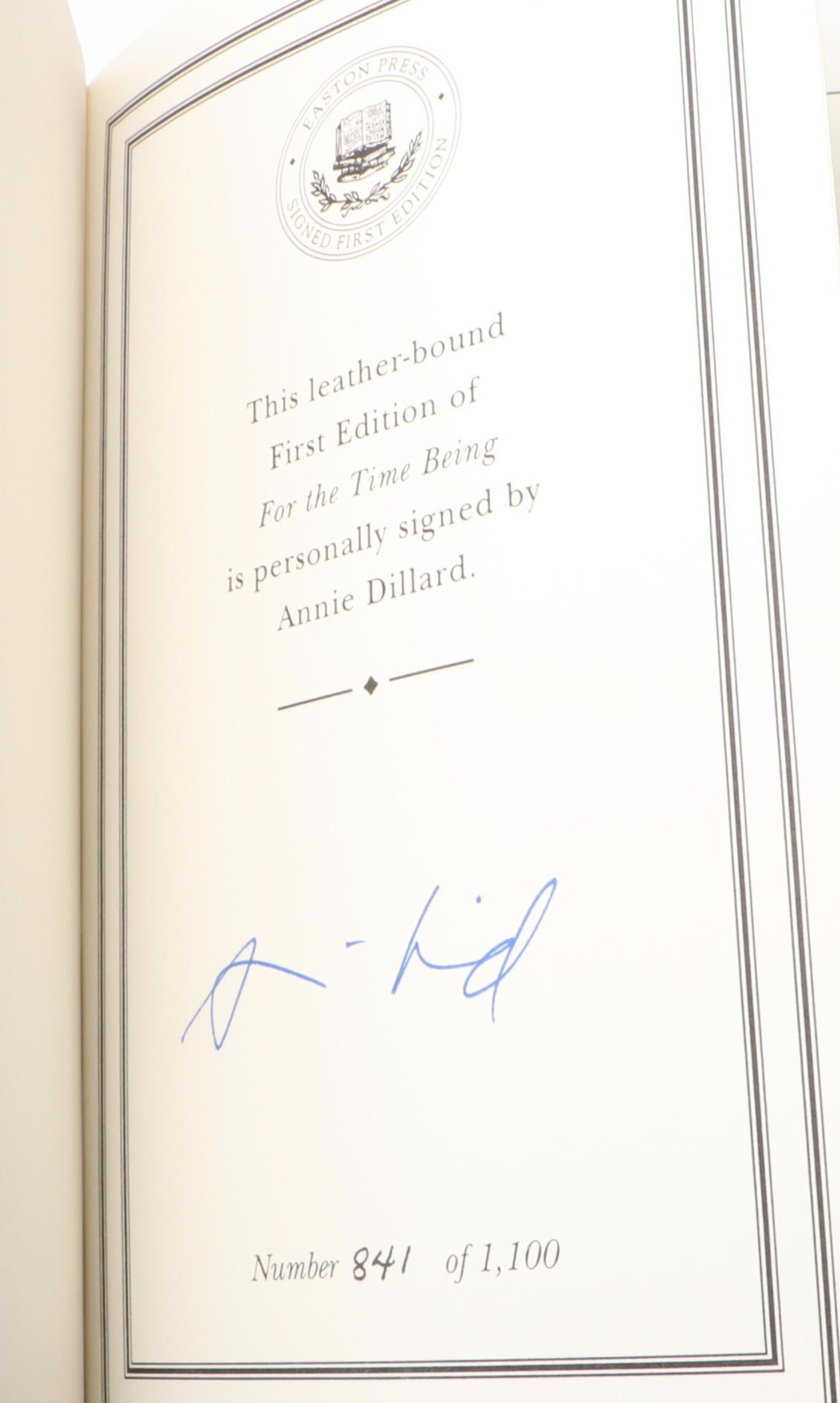 Signed Limited First Edition "For the Time Being" by Annie Dillard and More