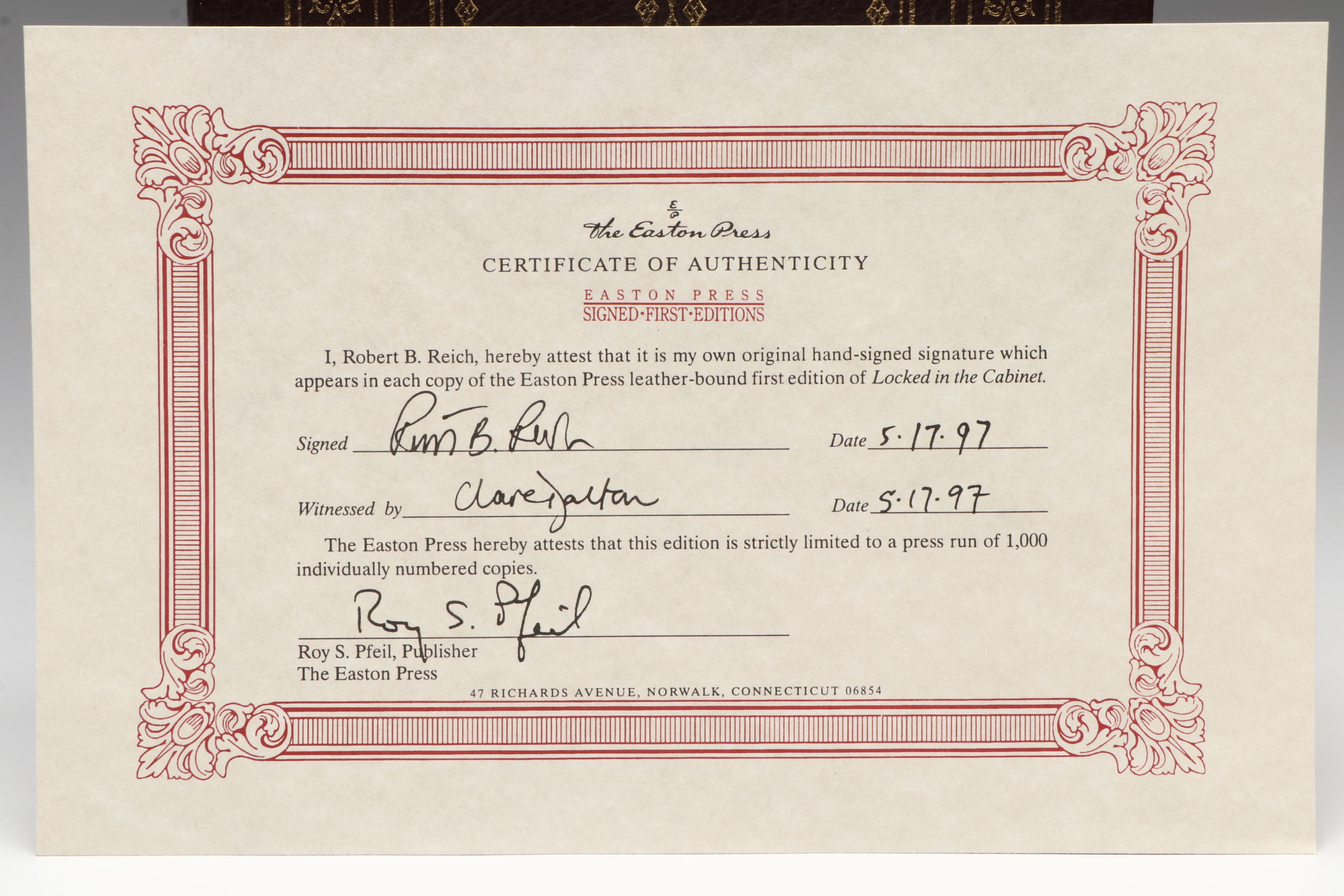 Signed Limited First Edition "Locked in the Cabinet" by Robert B. Reich and More