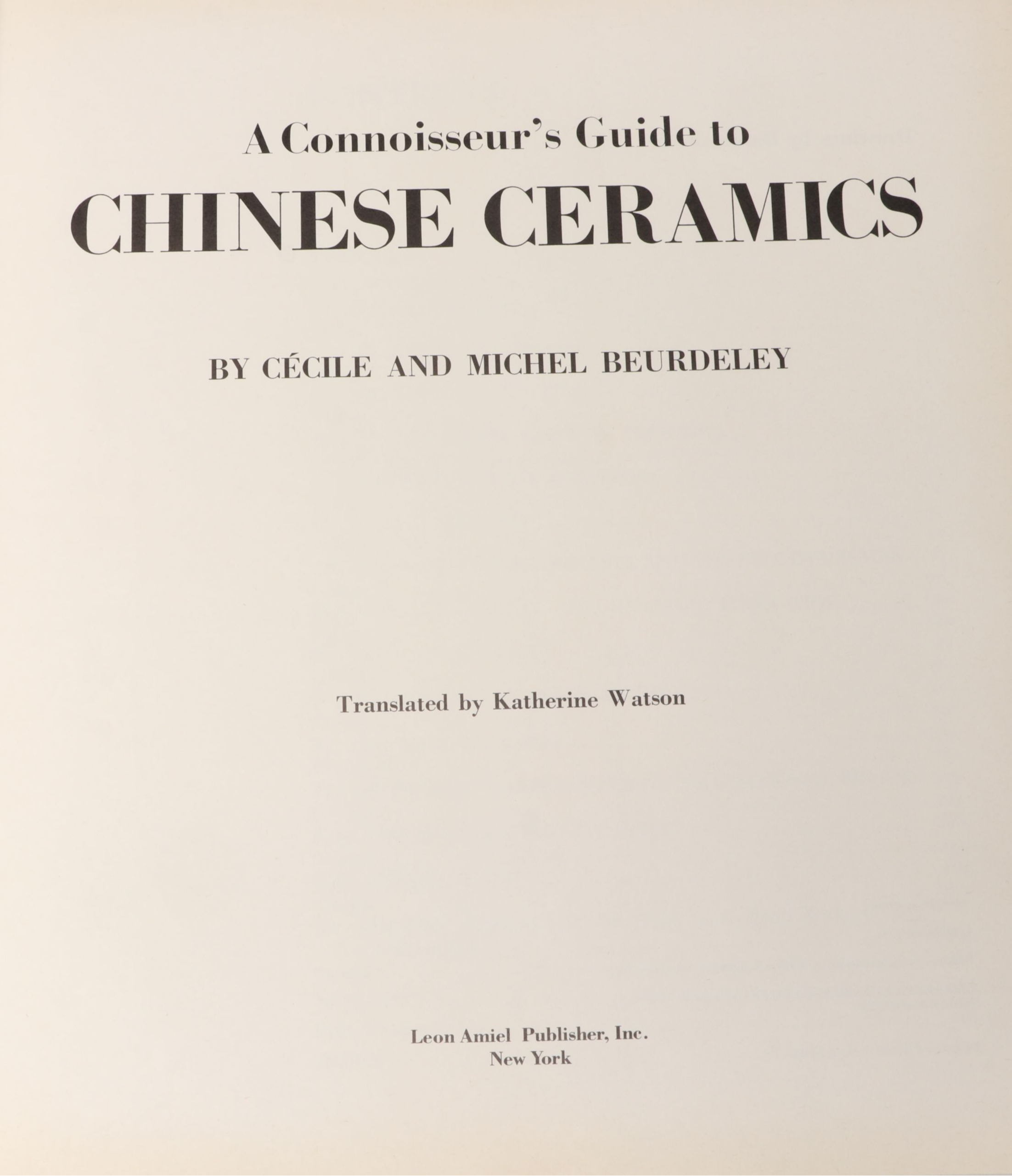 "A Connoisseur's Guide to Chinese Ceramics" with More Books