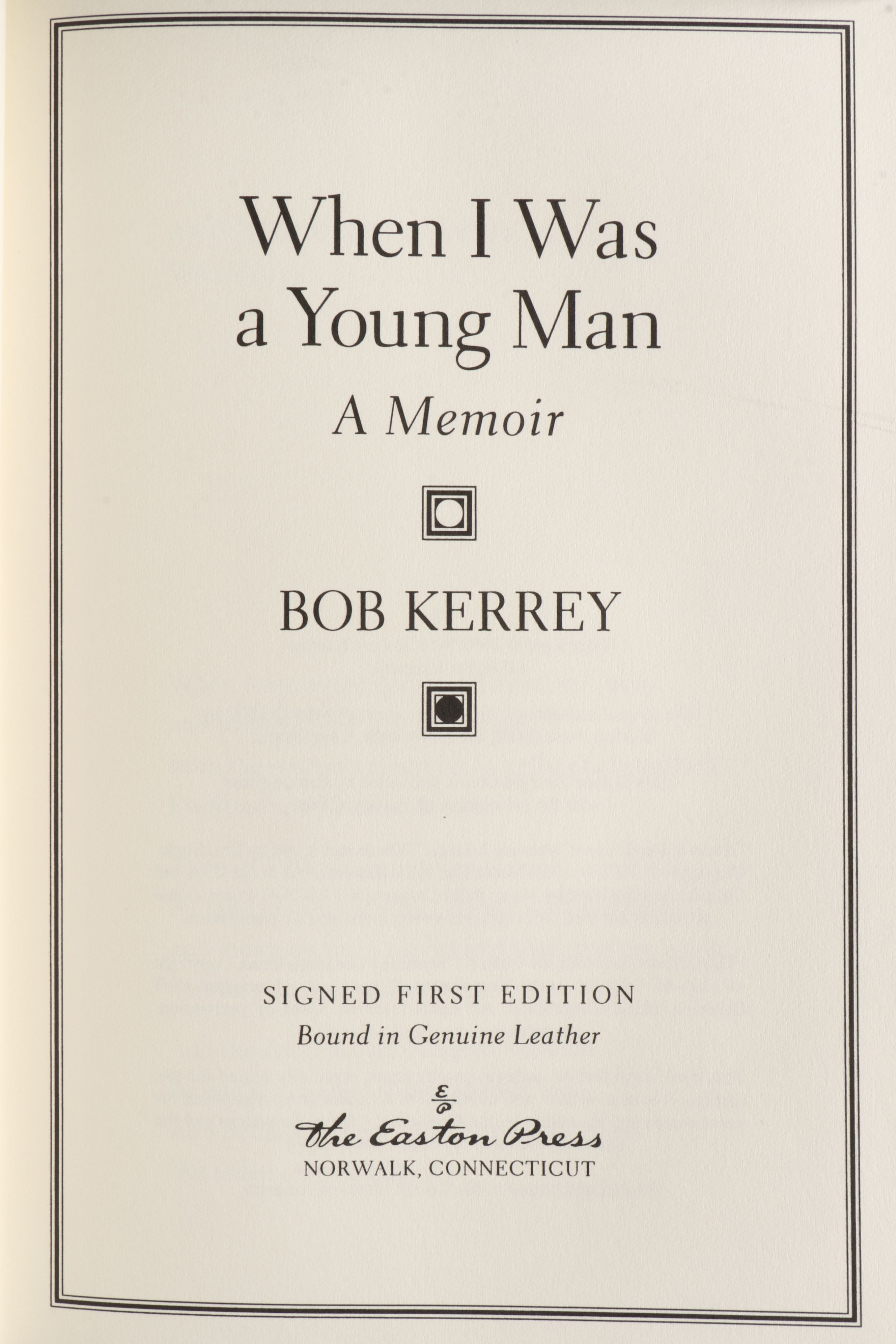 Signed First Edition "When I Was a Young Man" by Bob Kerrey and More Books