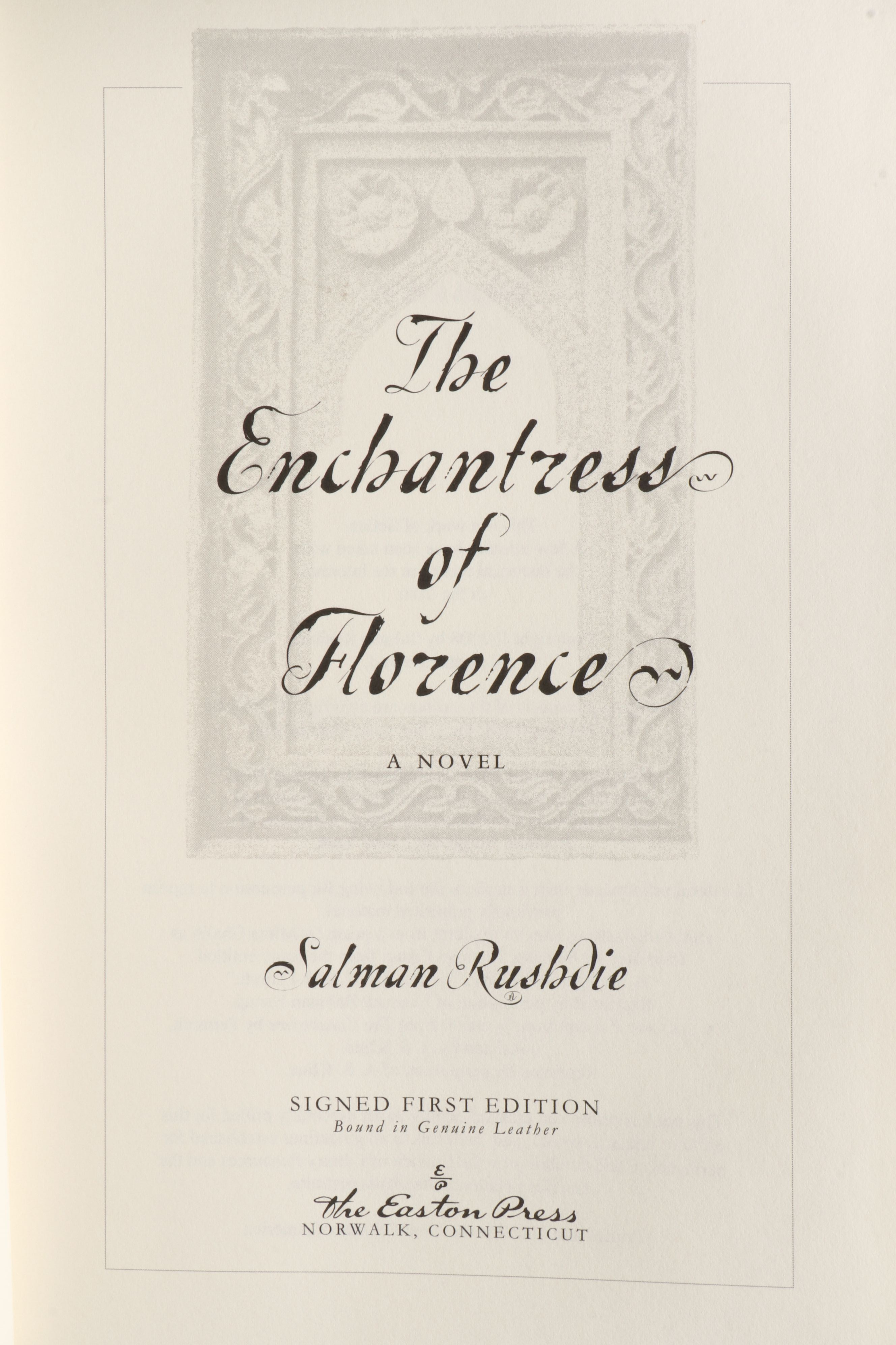 Signed First Edition "The Enchantress of Florence" by Salman Rushdie and More