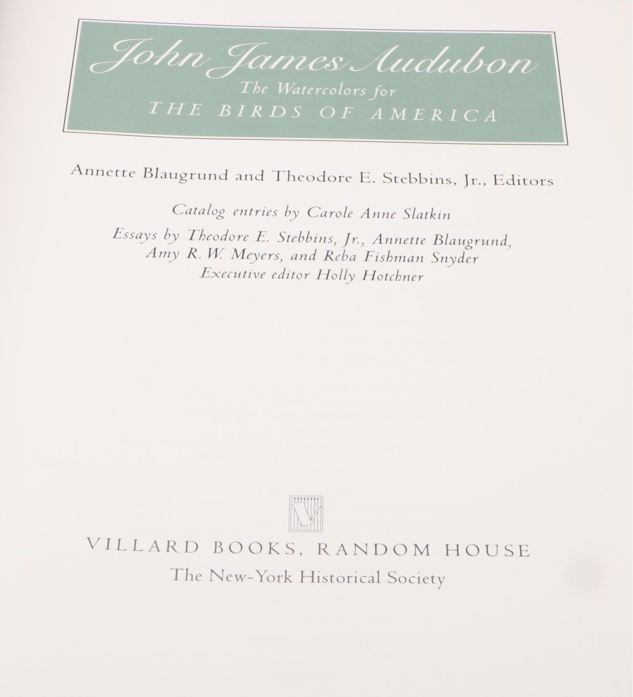 First Printing "John James Audubon: Watercolors for The Birds of America," 1993