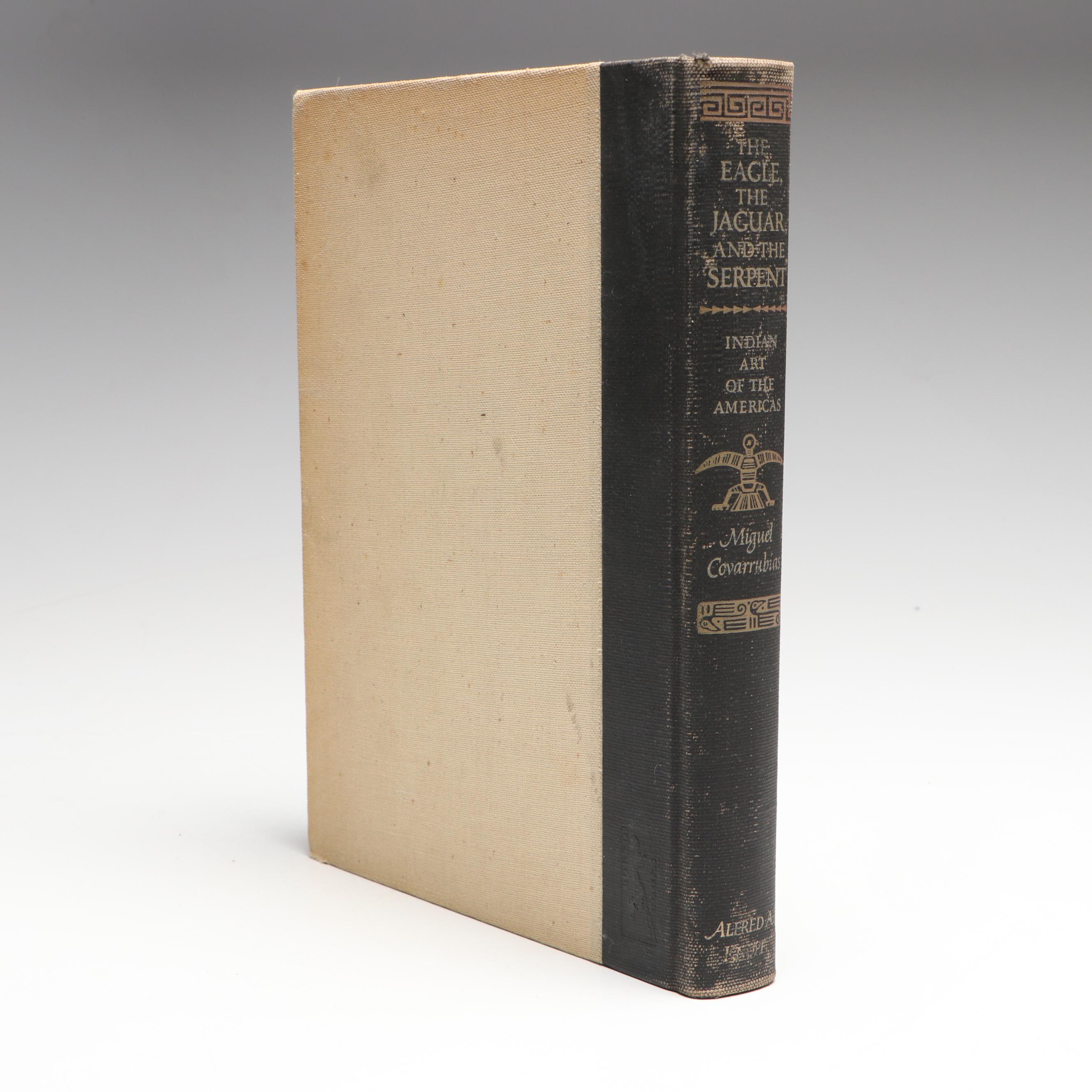 First Edition "The Eagle, The Jaguar, and the Serpent" by Miguel Covarrubias