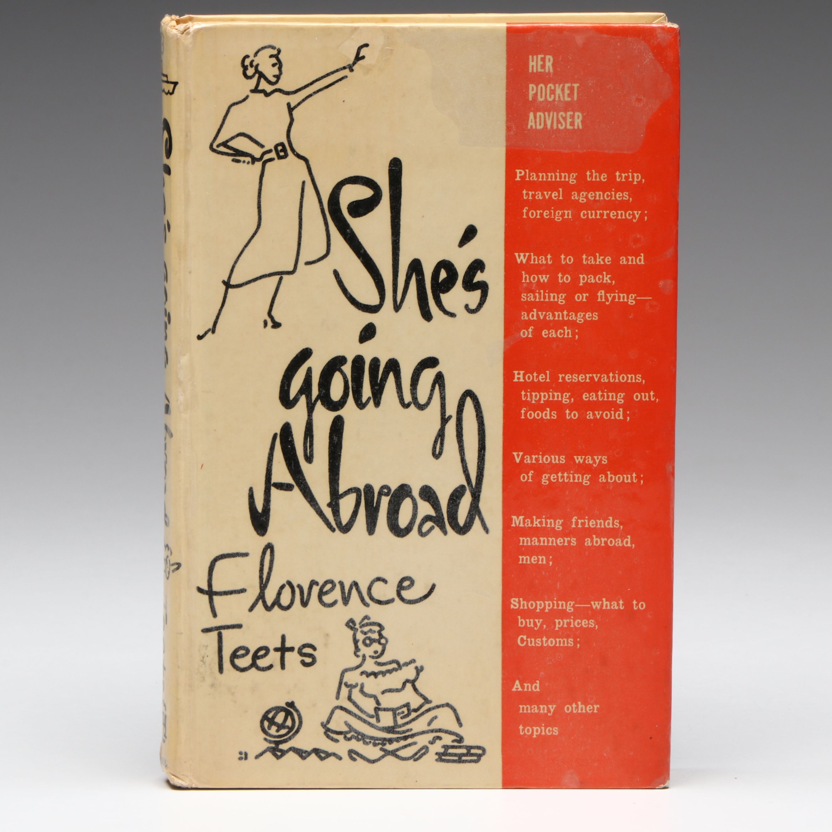 First Edition "She's Going Abroad: Her Pocket Adviser" by Florence Teets, 1953