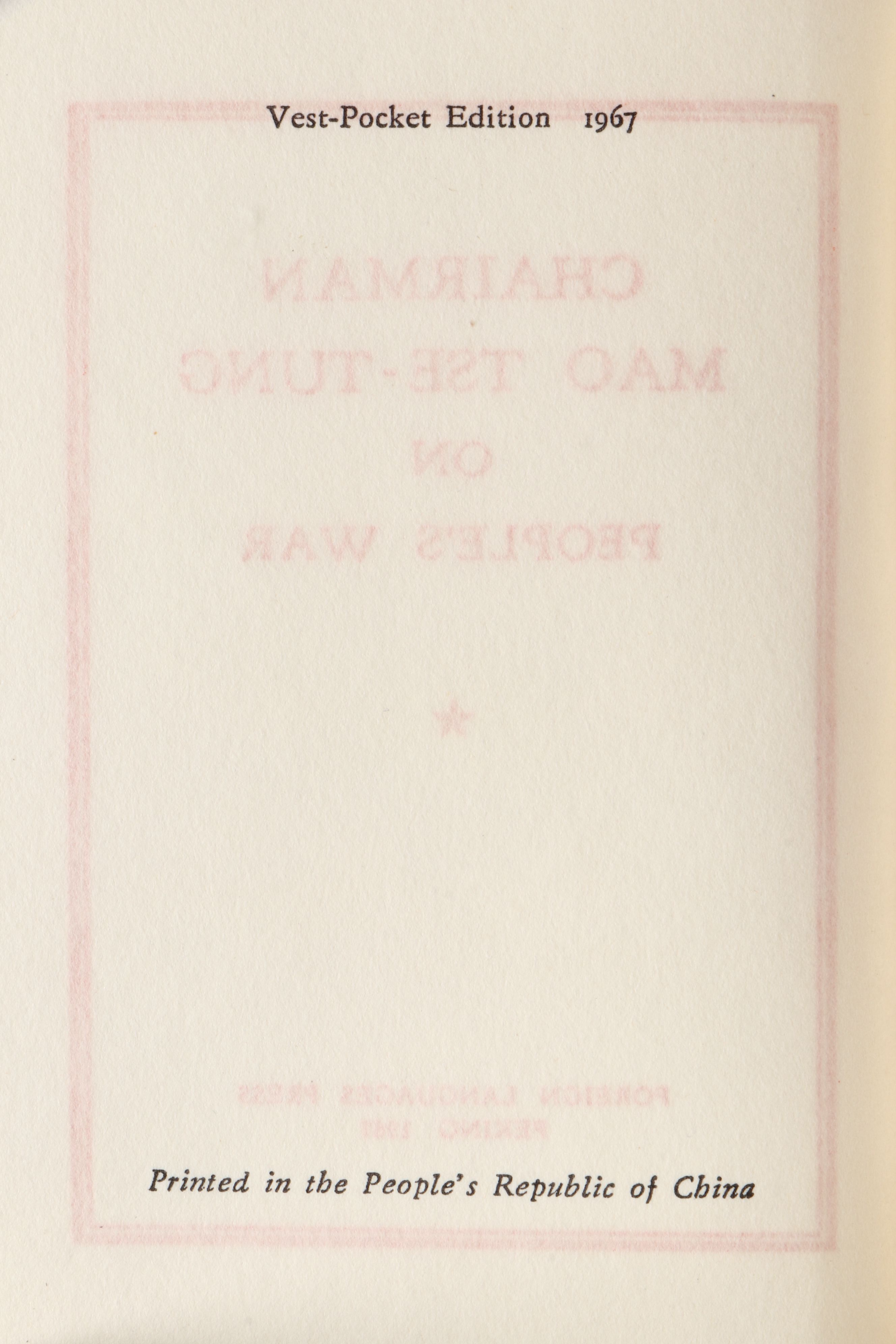 First and Vest-Pocket Edition "Chairman Mao Tse-tung on People's War," 1967