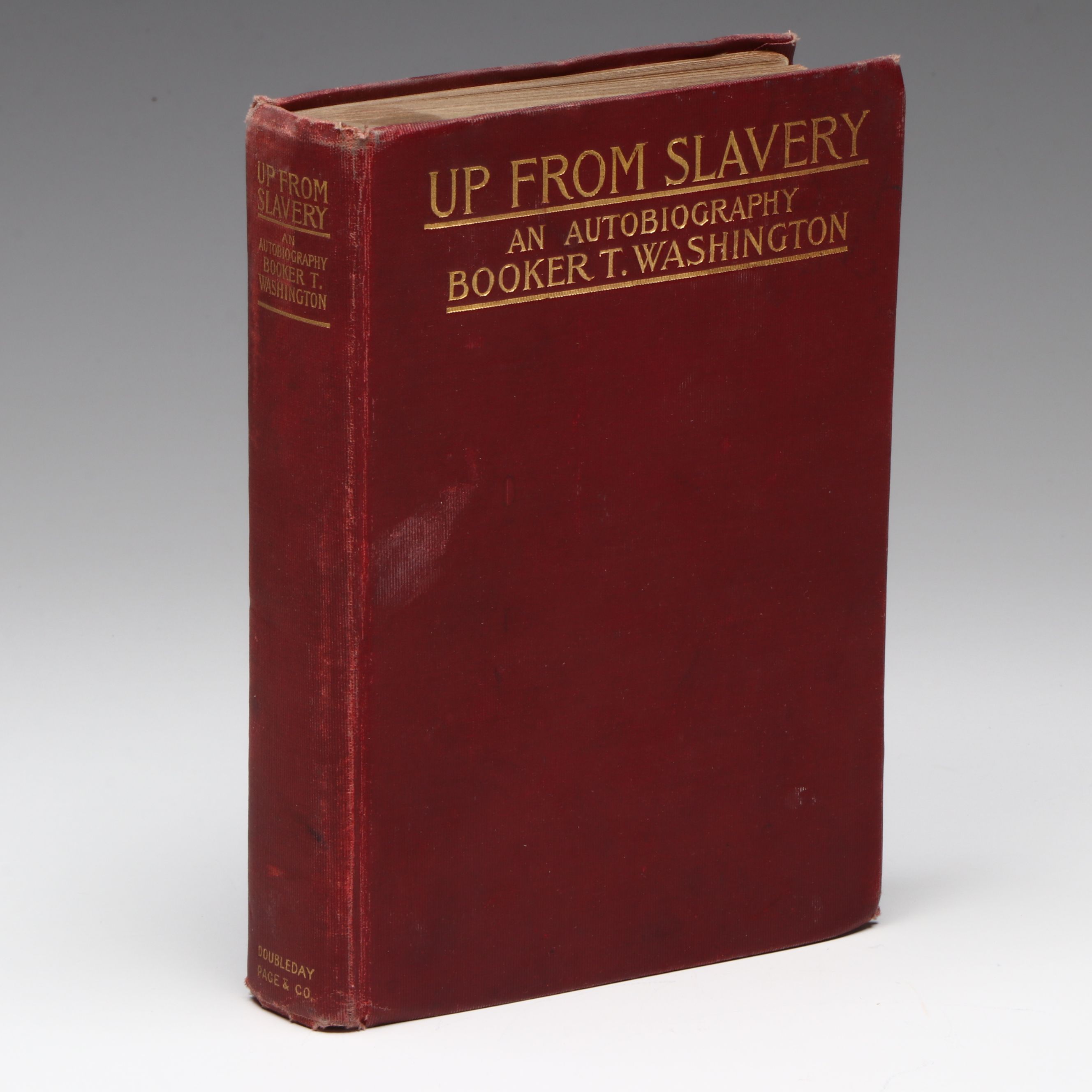 Early Printing "Up from Slavery: An Autobiography" by Booker T. Washington, 1902