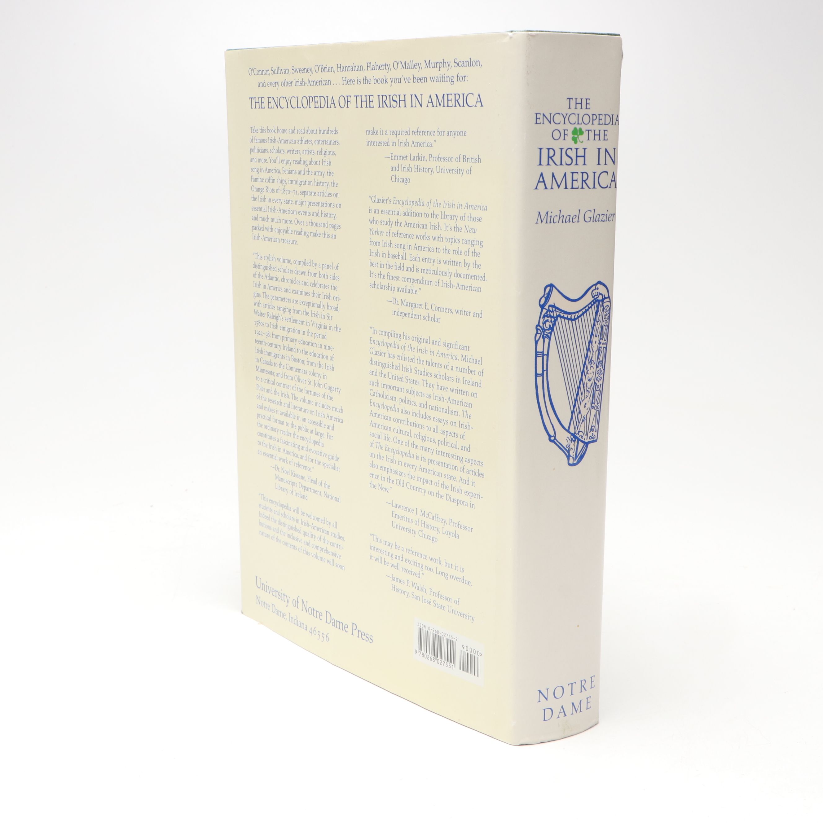 "The Encyclopedia of the Irish in America" Edited by Michael Glazier, 1999