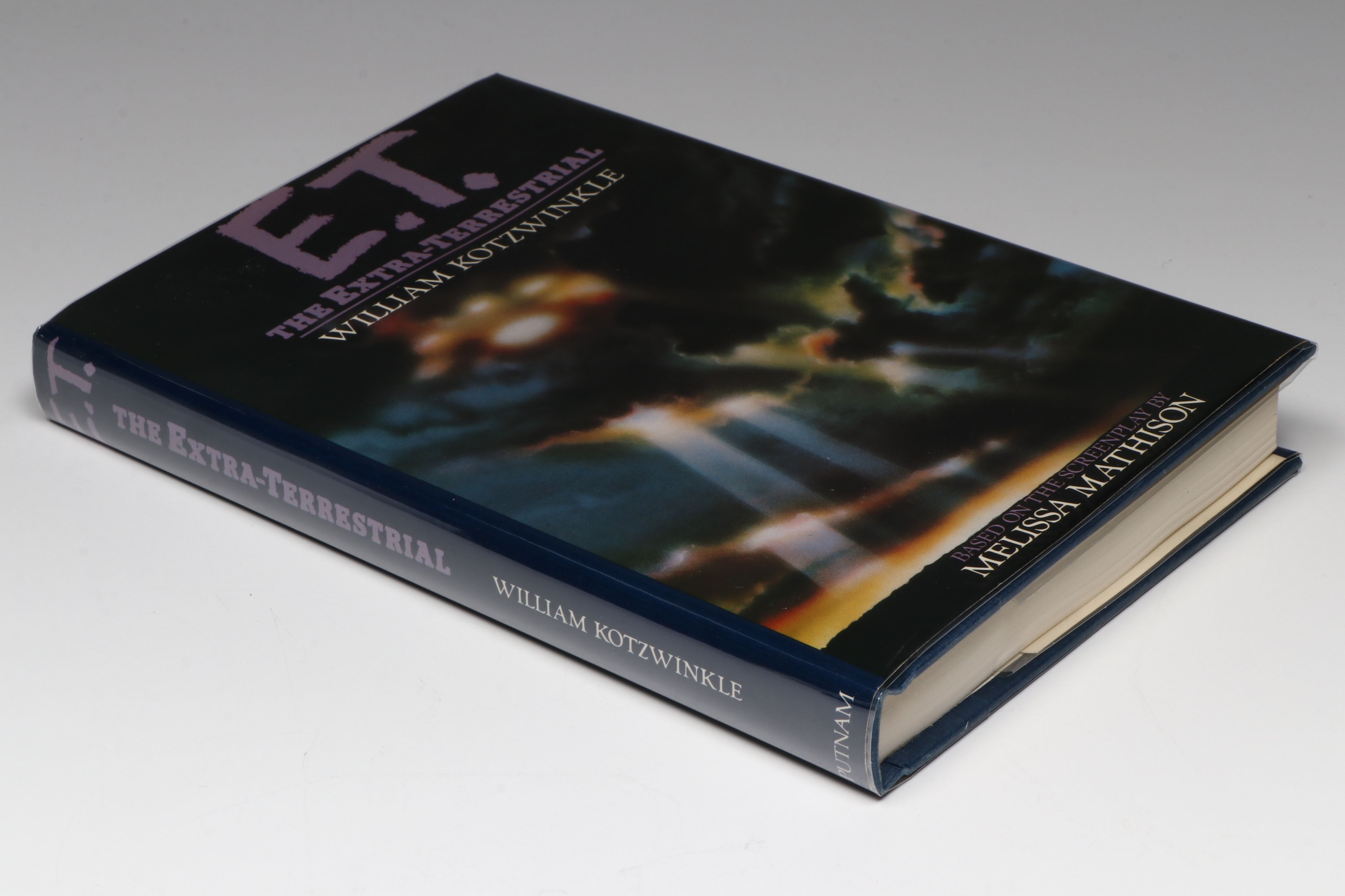 First Printing "E.T.: The Extra-Terrestrial" by William Kotzwinkle, 1982