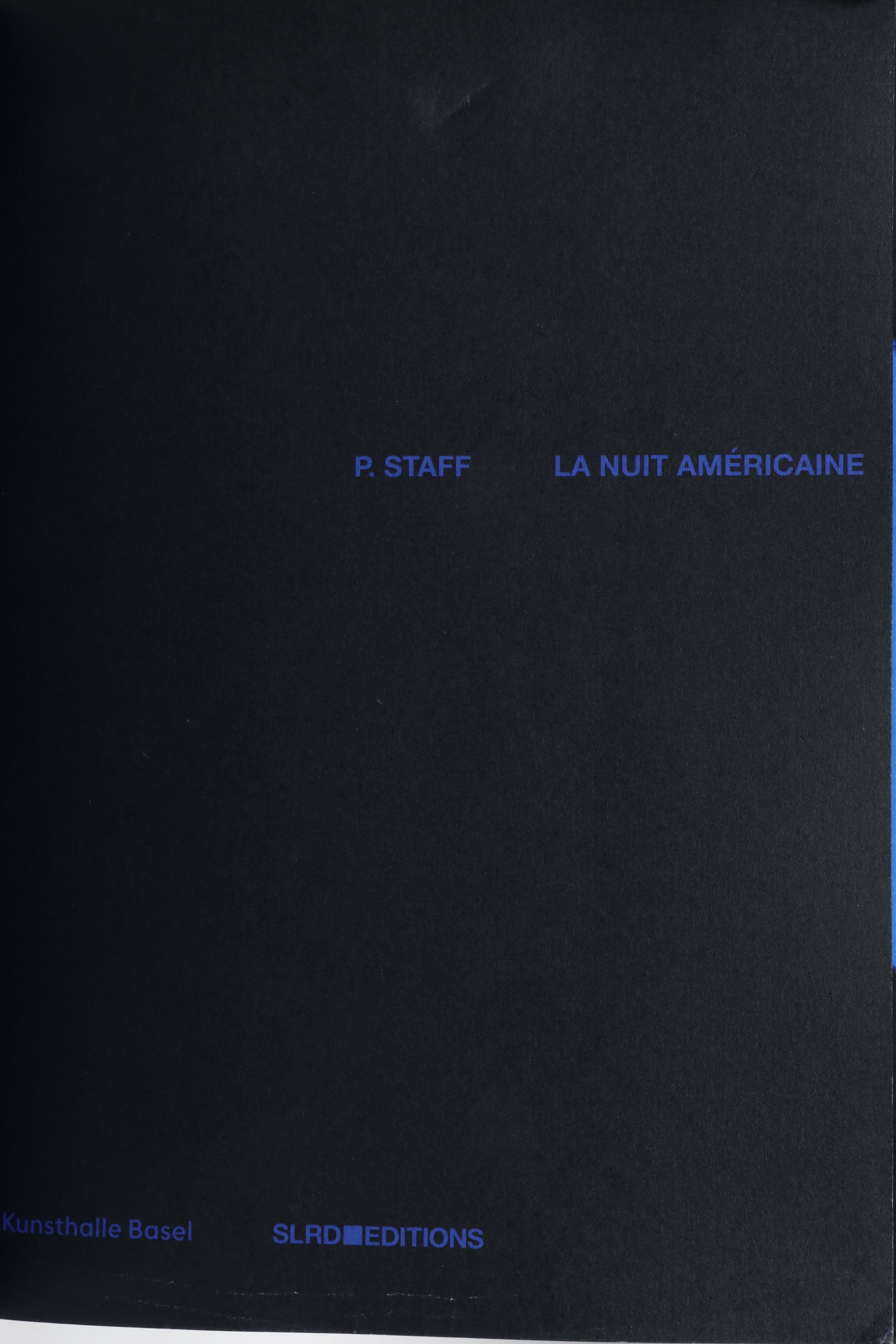 First Edition "La Nuit Américaine" by P. Staff, 2023