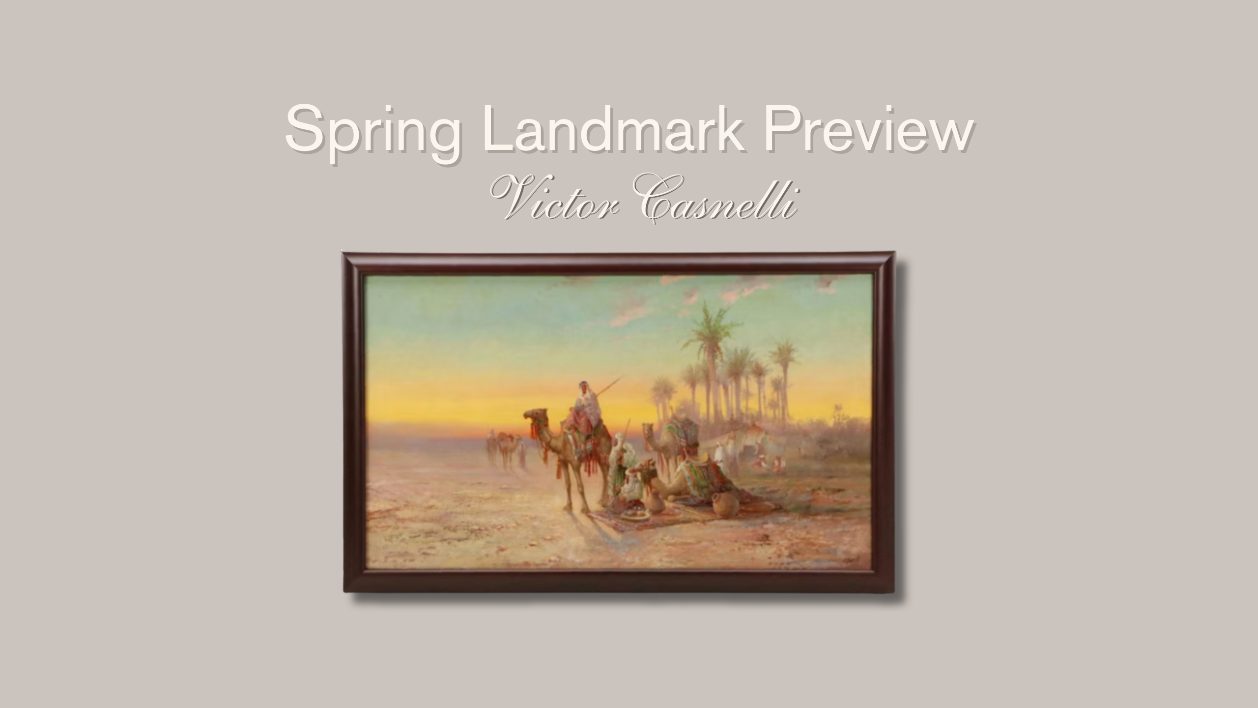 Spring Landmark Preview: Victor Casnelli