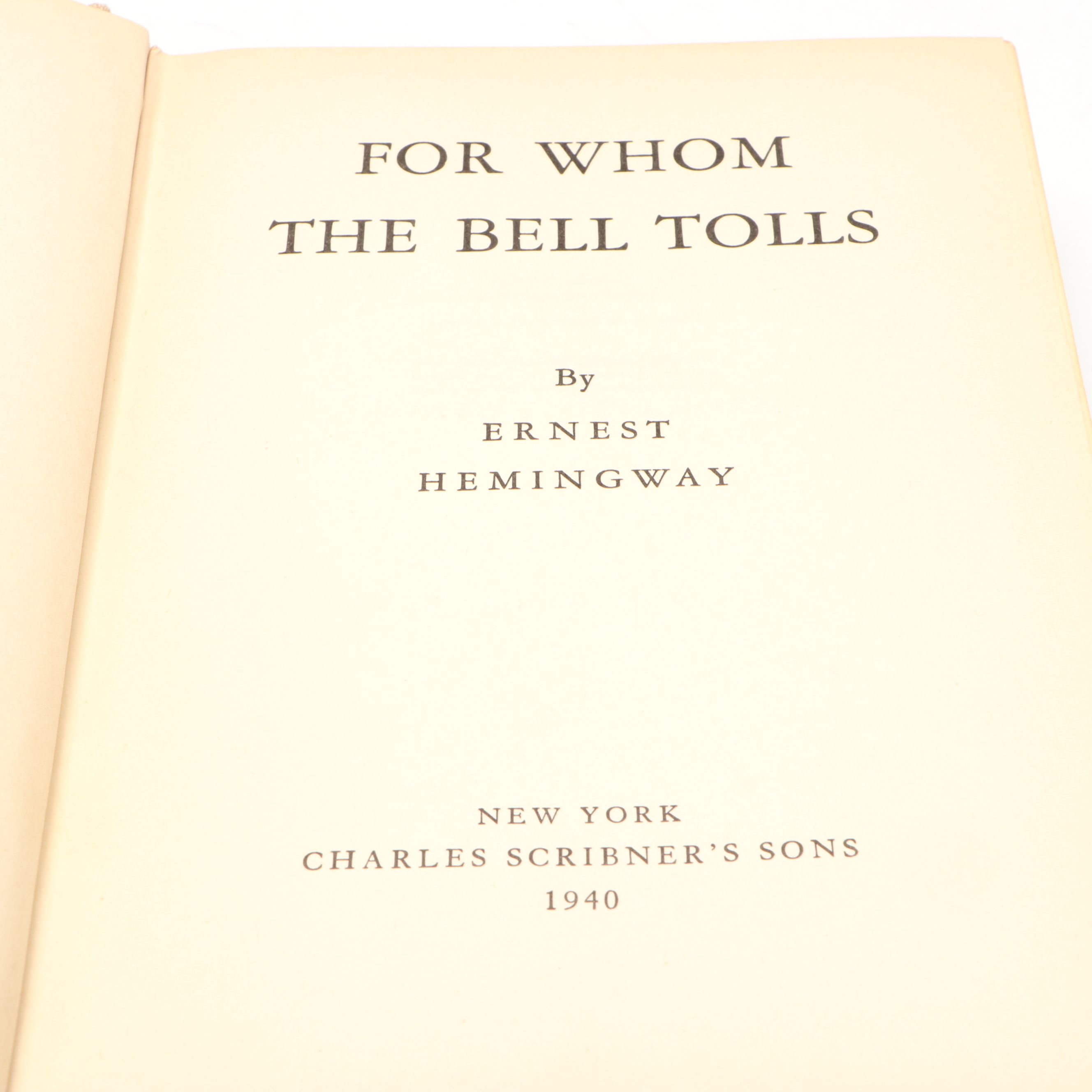 First Printing "For Whom the Bell Tolls" by Ernest Hemingway, 1940