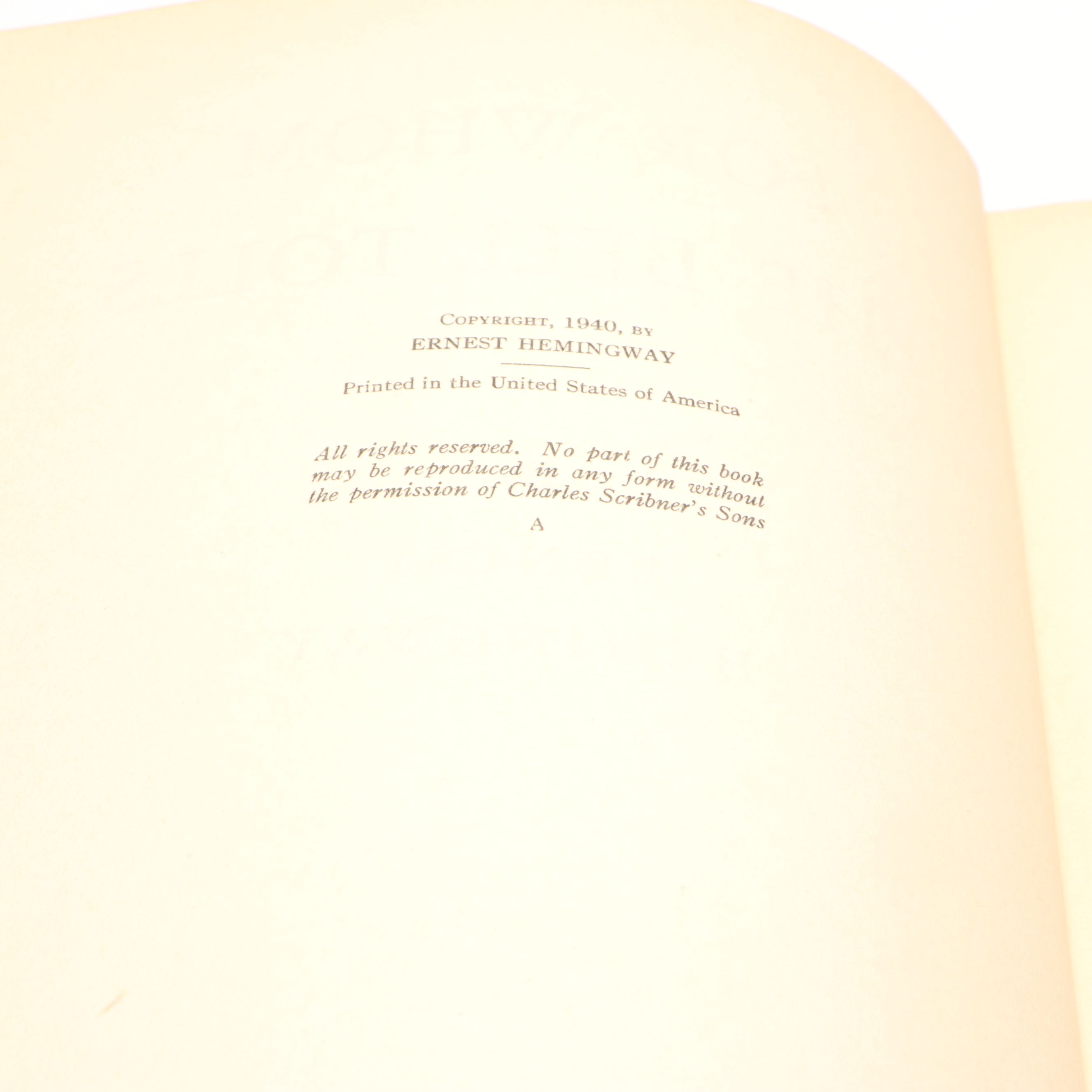 First Printing "For Whom the Bell Tolls" by Ernest Hemingway, 1940