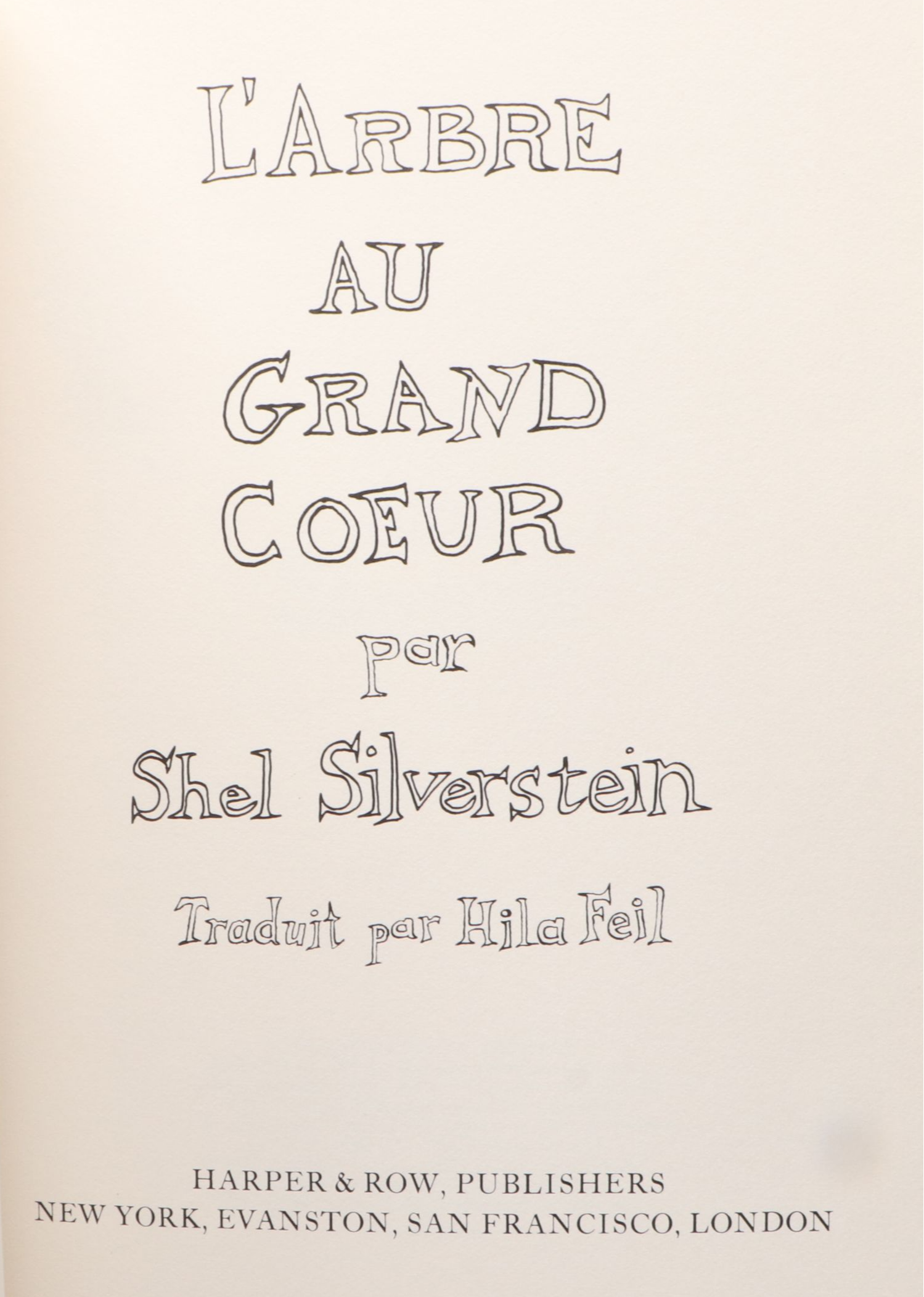 First French Edition "The Giving Tree" by Shel Silverstein, 1973