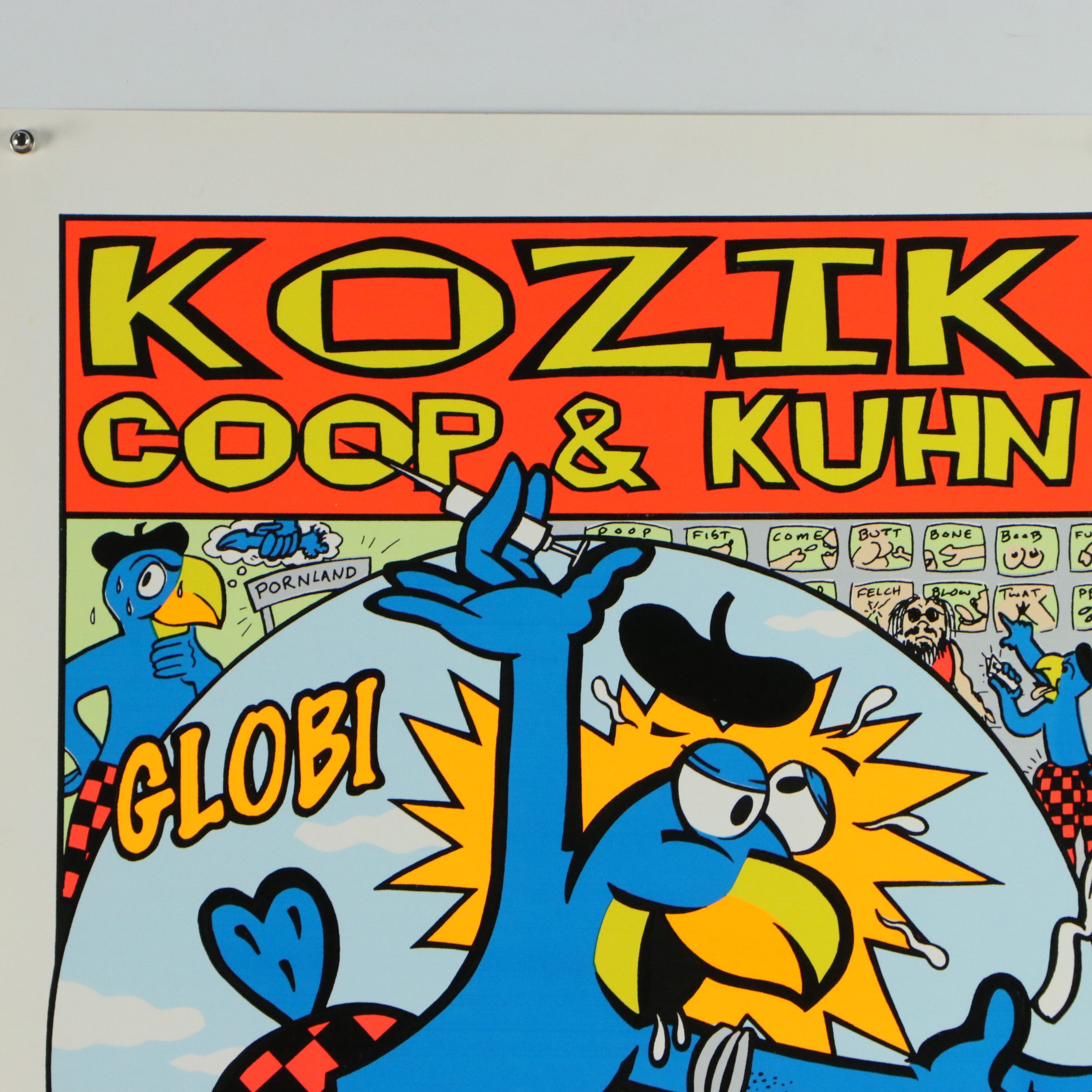 Frank Kozik Promotional Poster "KOZIK COOP & KUHN GLOBI KANN FLIEGEN!"