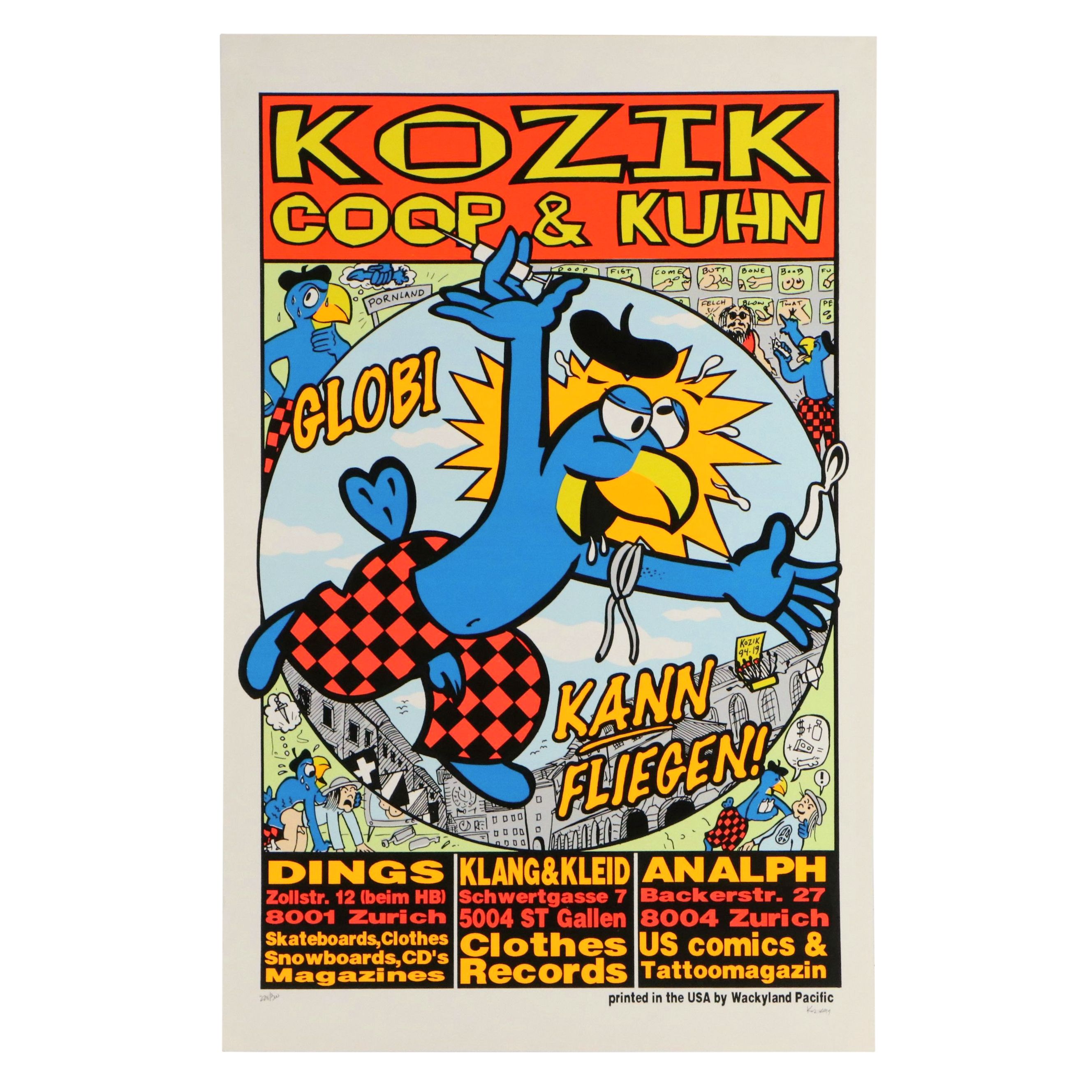 Frank Kozik Promotional Poster "KOZIK COOP & KUHN GLOBI KANN FLIEGEN!"