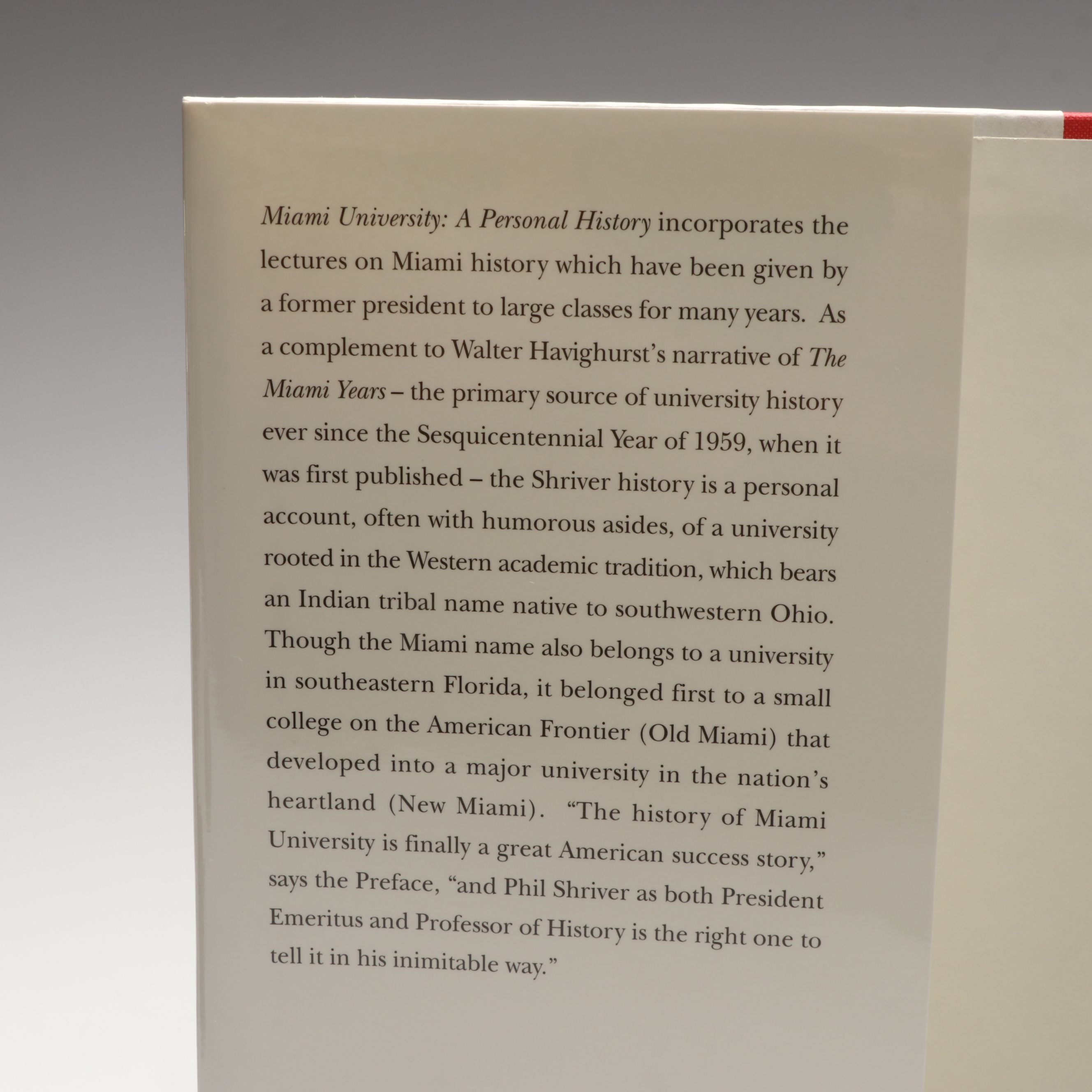 Signed "Miami University: A Personal History" with Other Memorabilia