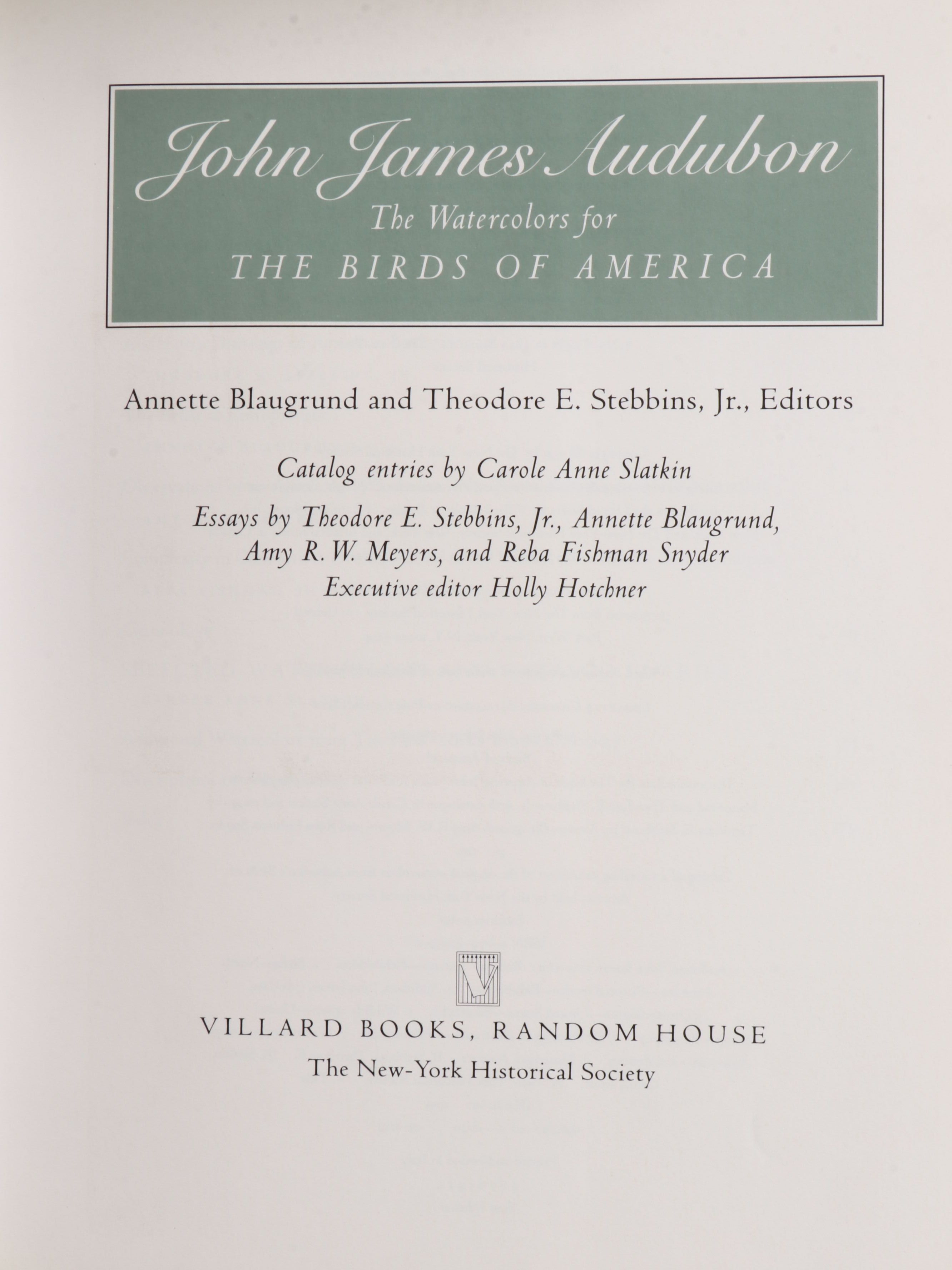 First Printing "John James Audubon: Watercolors for The Birds of America," 1993