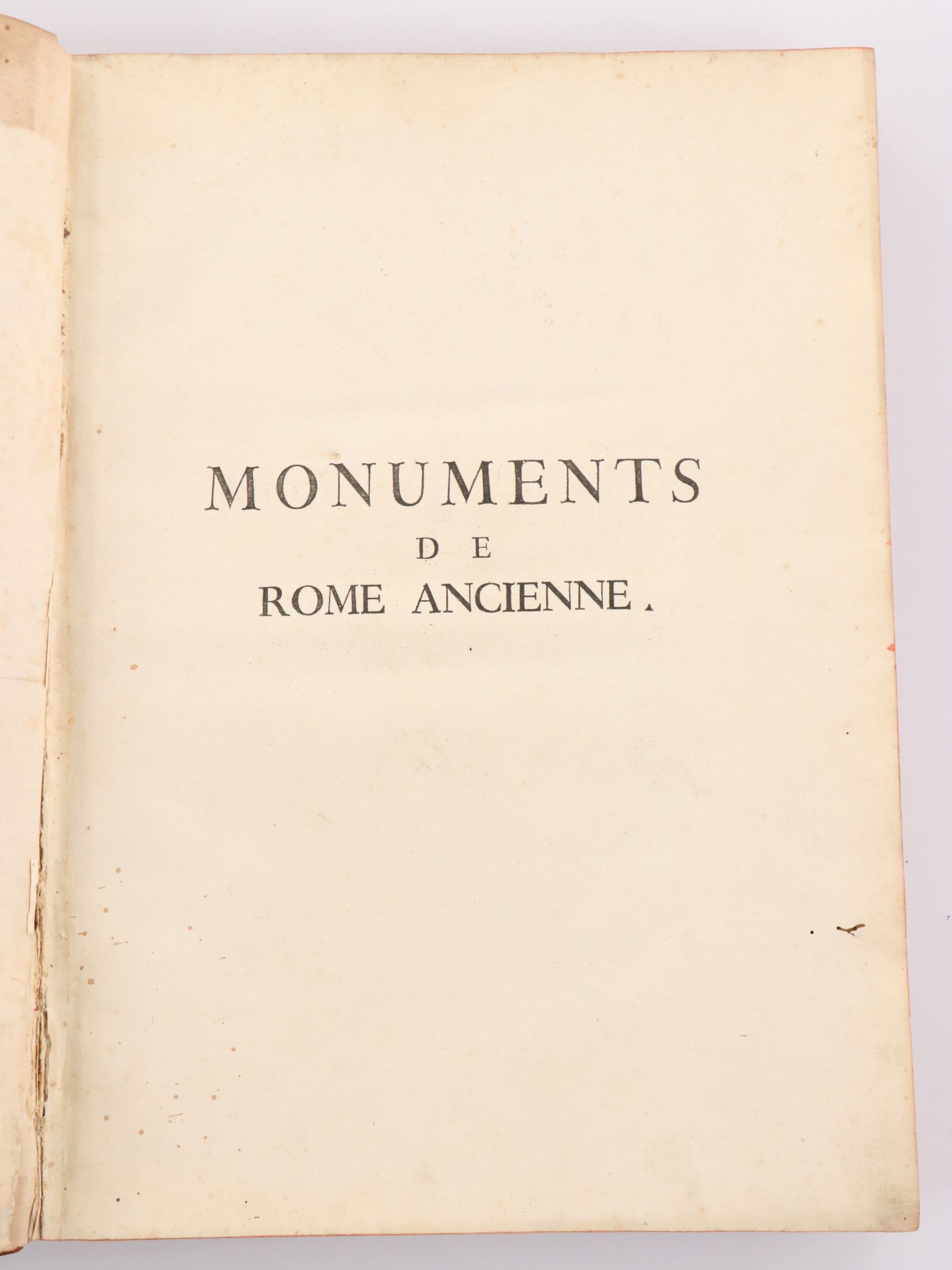 Illustrated "Les plus beaux monuments de Rome ancienne" by Jean Barbault, 1761