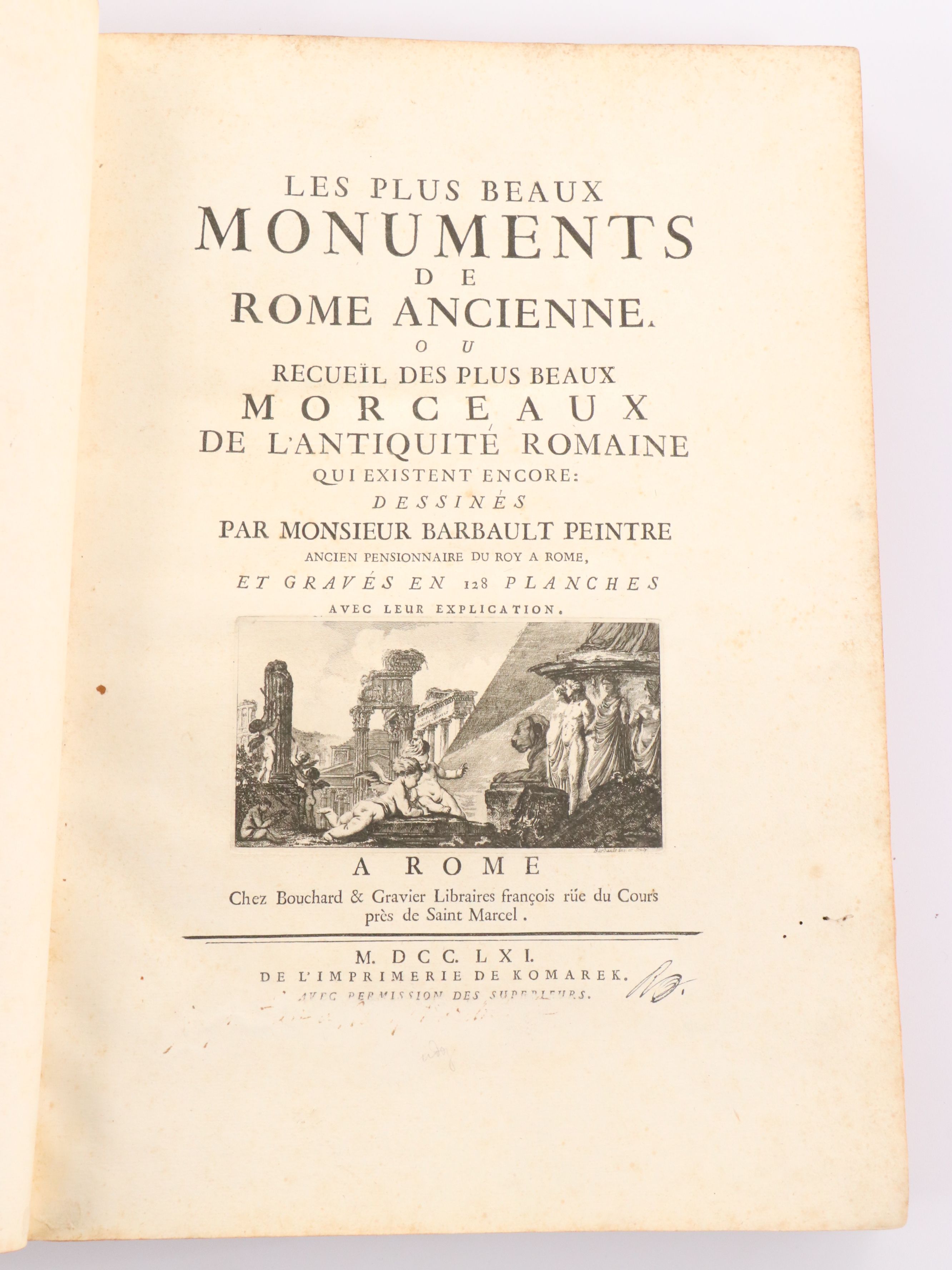 Illustrated "Les plus beaux monuments de Rome ancienne" by Jean Barbault, 1761