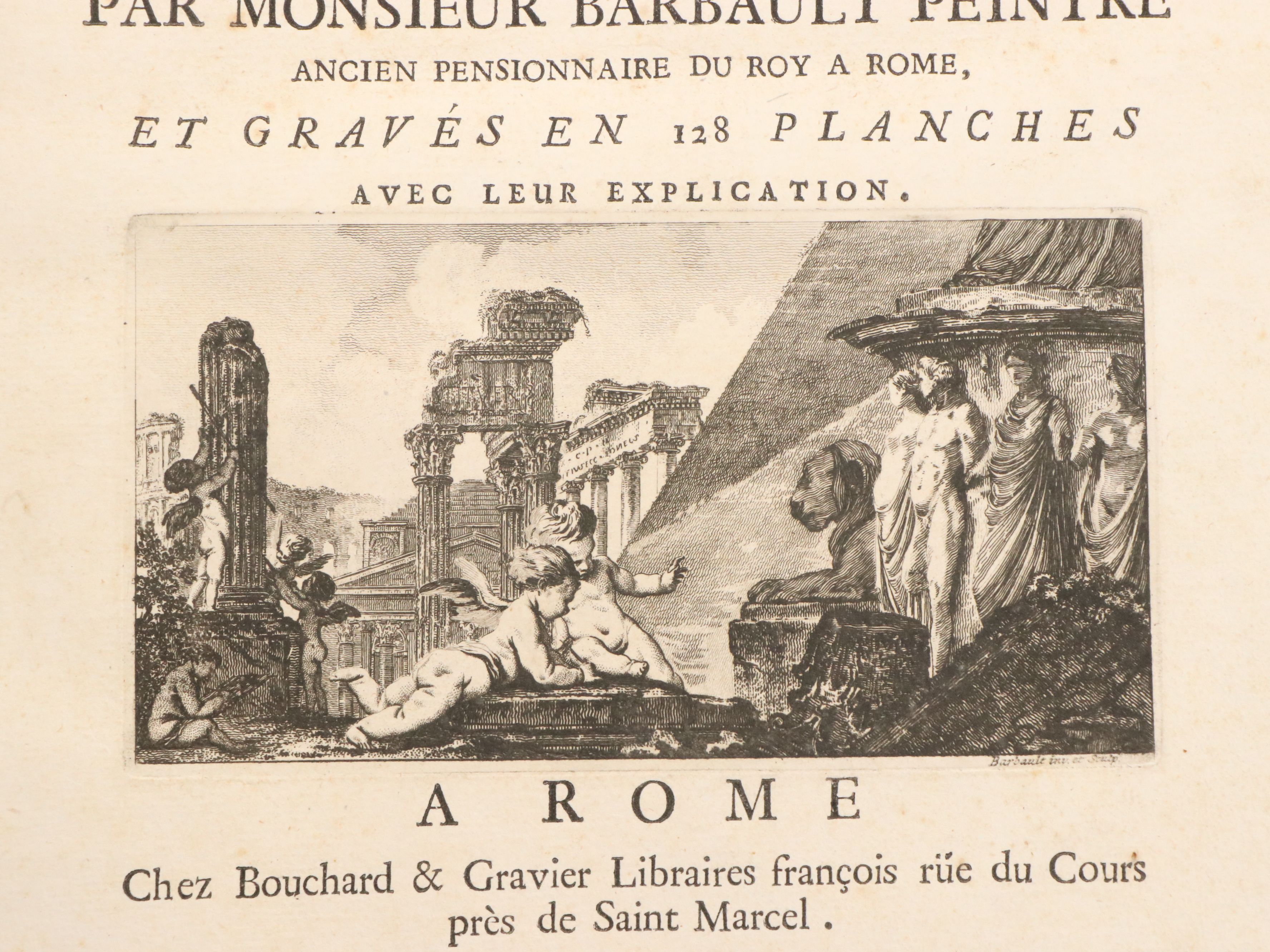 Illustrated "Les plus beaux monuments de Rome ancienne" by Jean Barbault, 1761