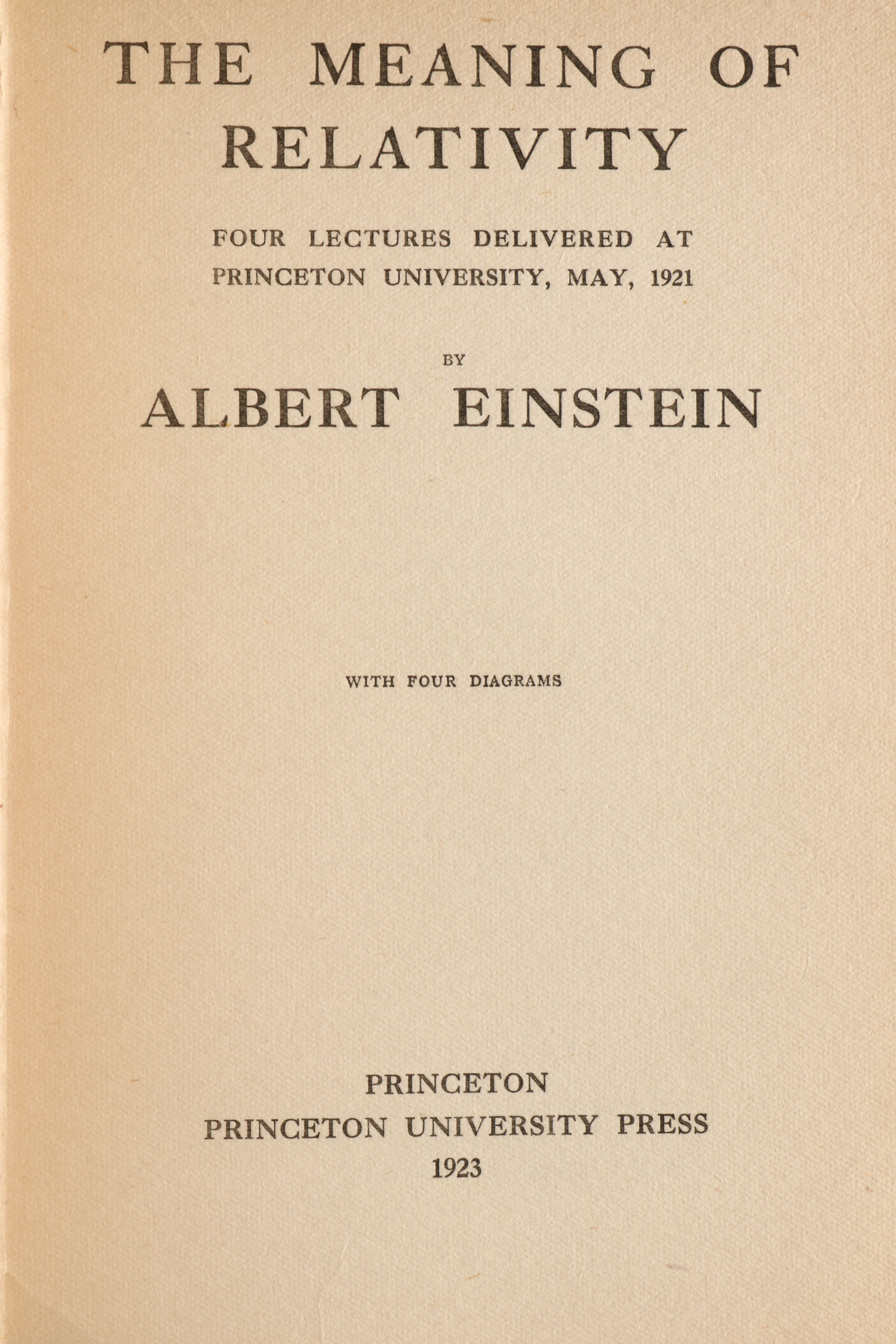 First American Edition "The Meaning of Relativity" by Albert Einstein, 1923