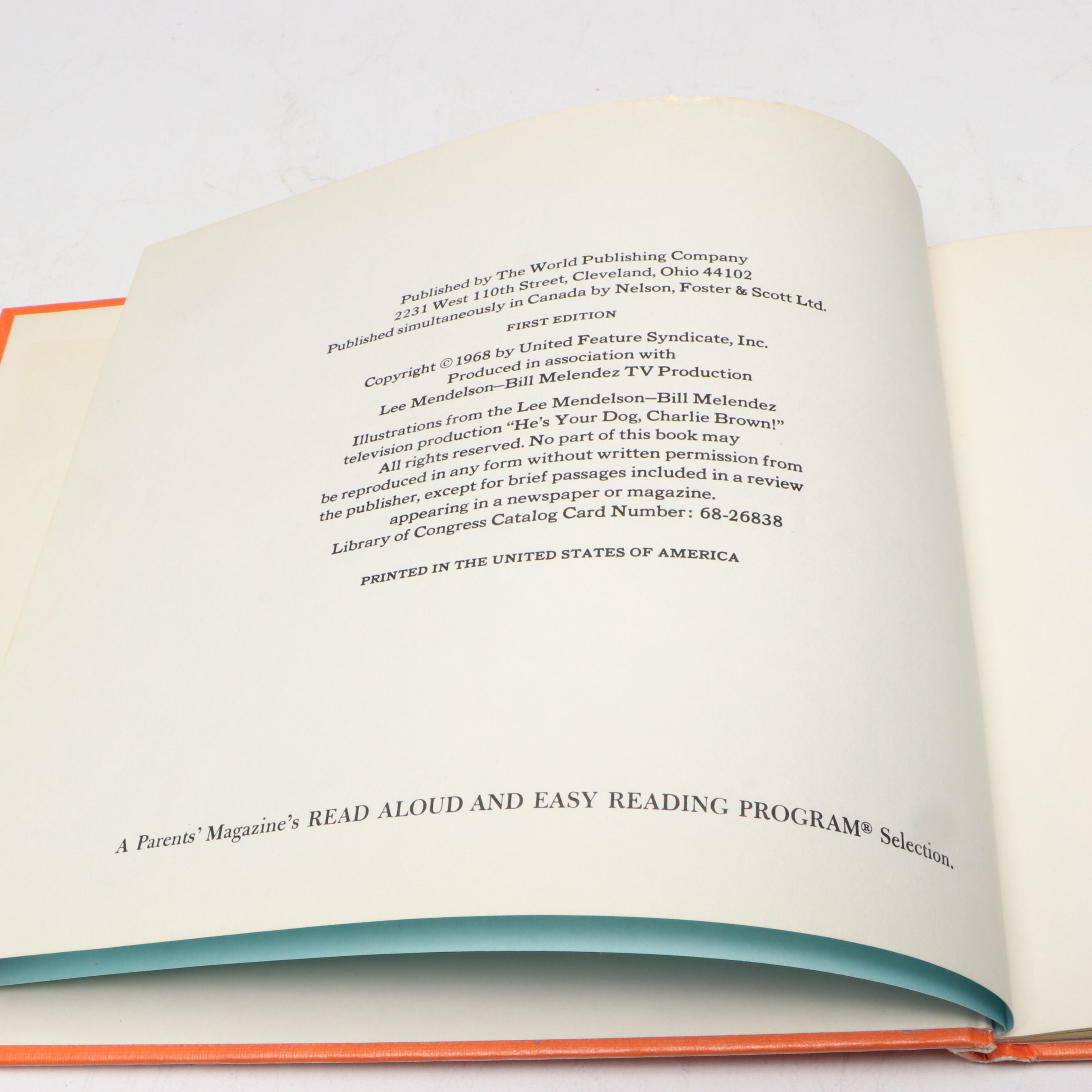 First Edition "He's Your Dog, Charlie Brown!" by Charles M. Schulz, 1968