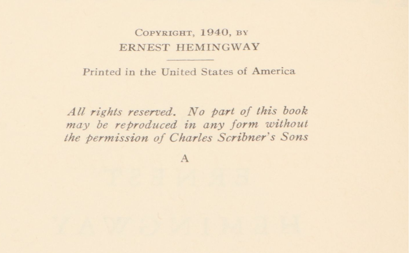 First Printing "For Whom the Bell Tolls" by Ernest Hemingway, 1940
