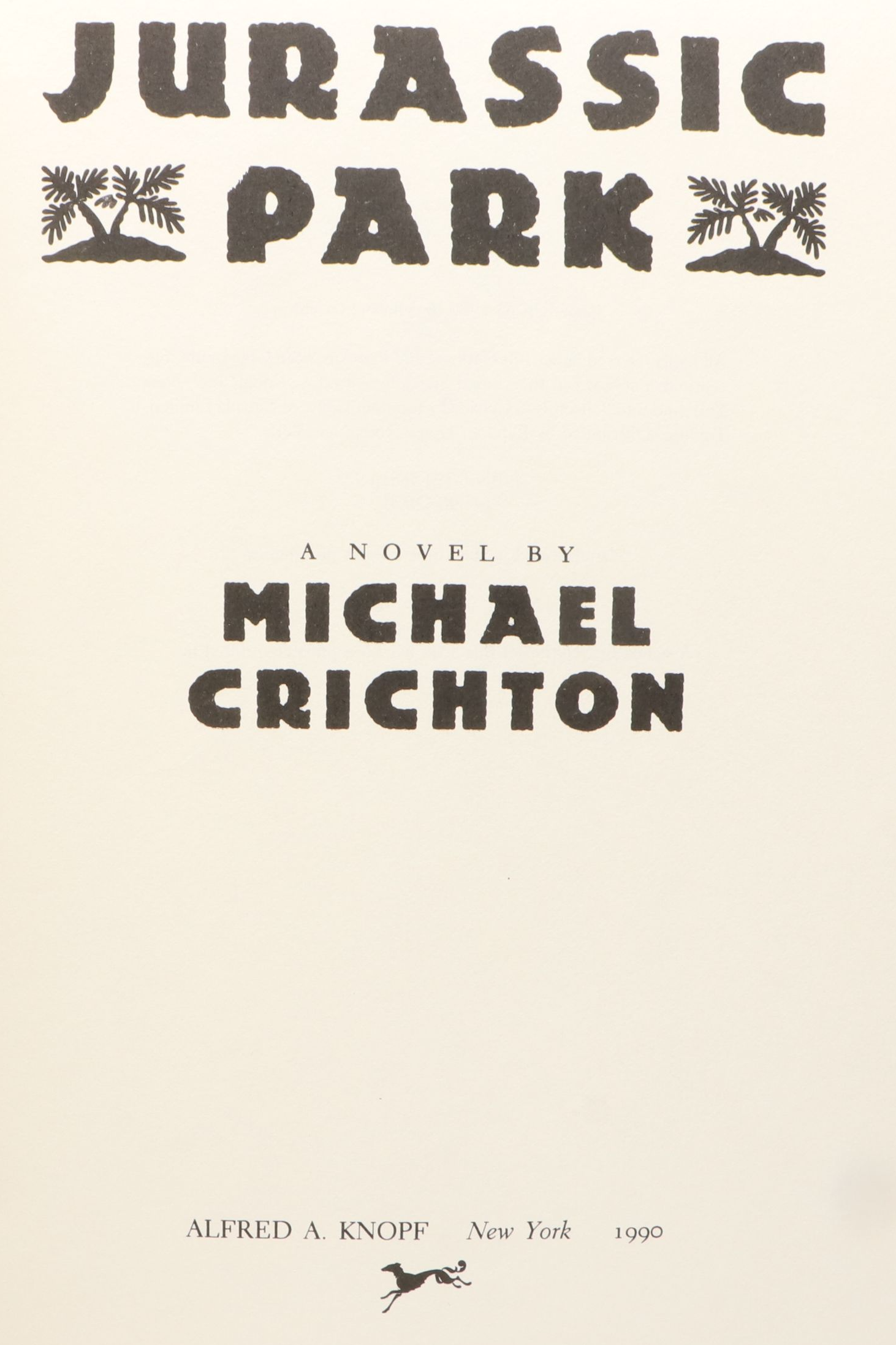 First Trade Edition "Jurassic Park" by Michael Crichton, 1990