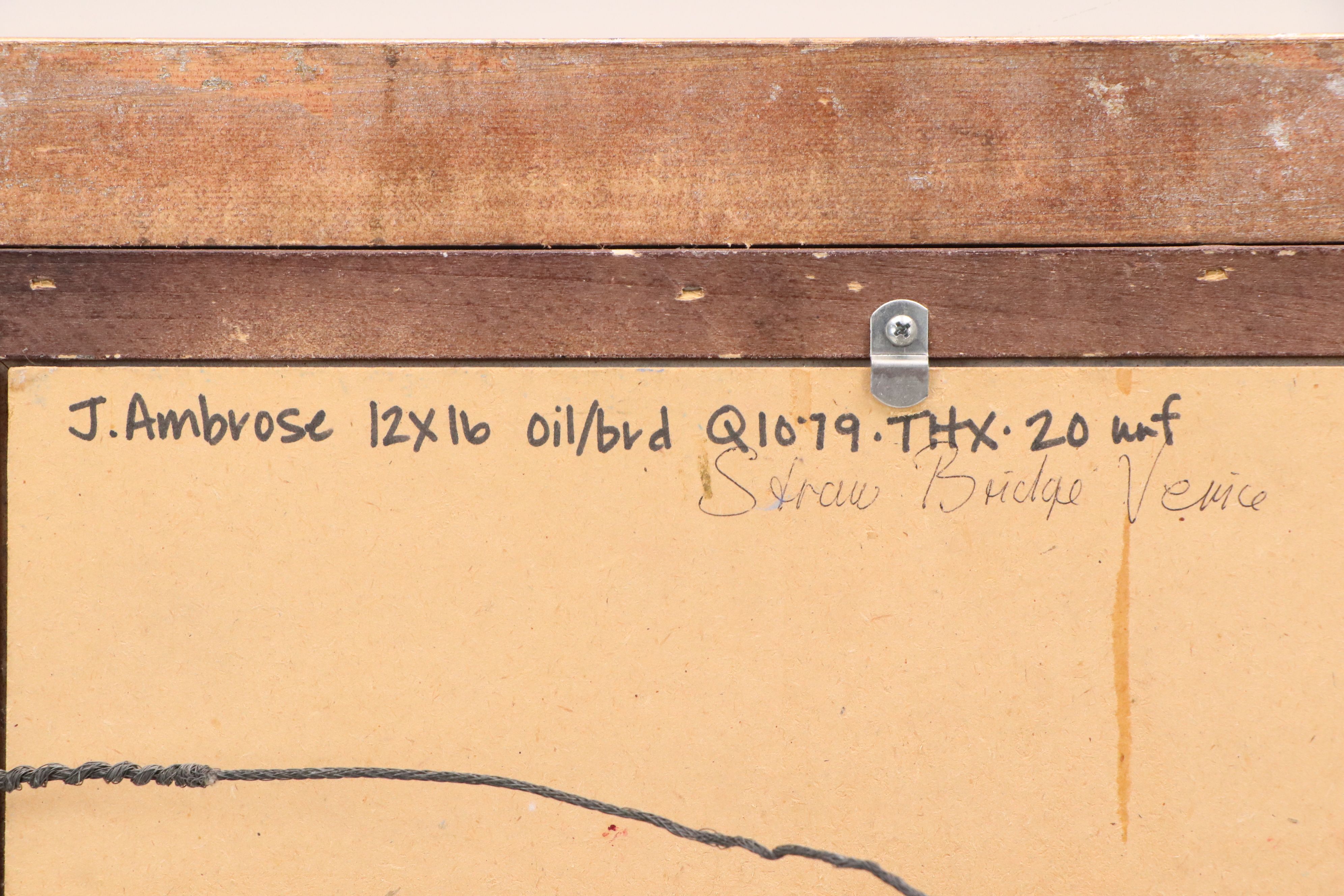 John Ambrose Impressionistic Oil Painting "Straw Bridge Venice"