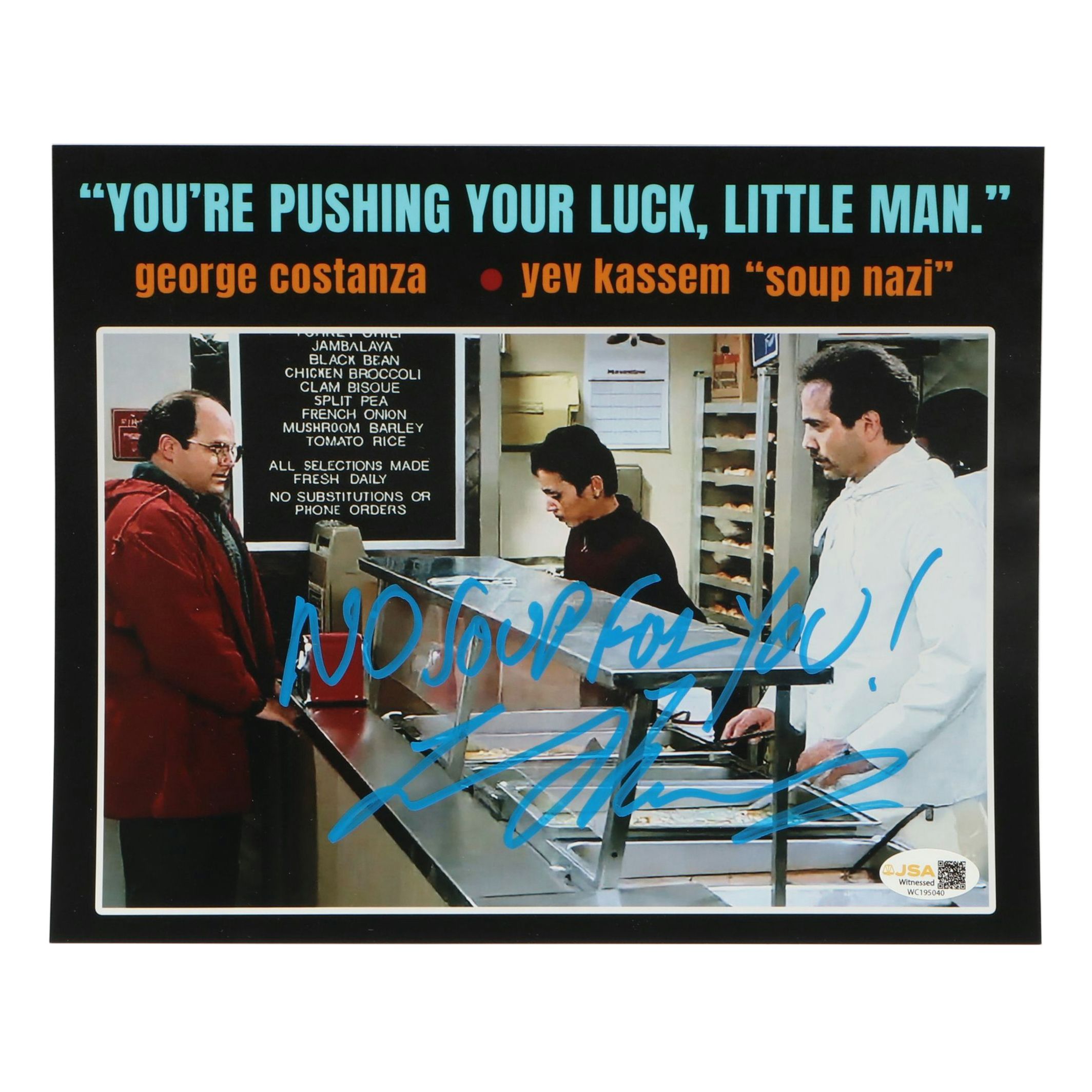 Larry Thomas Signed "No Soup For You!" Photo Print with Cards, JSA Witnessed