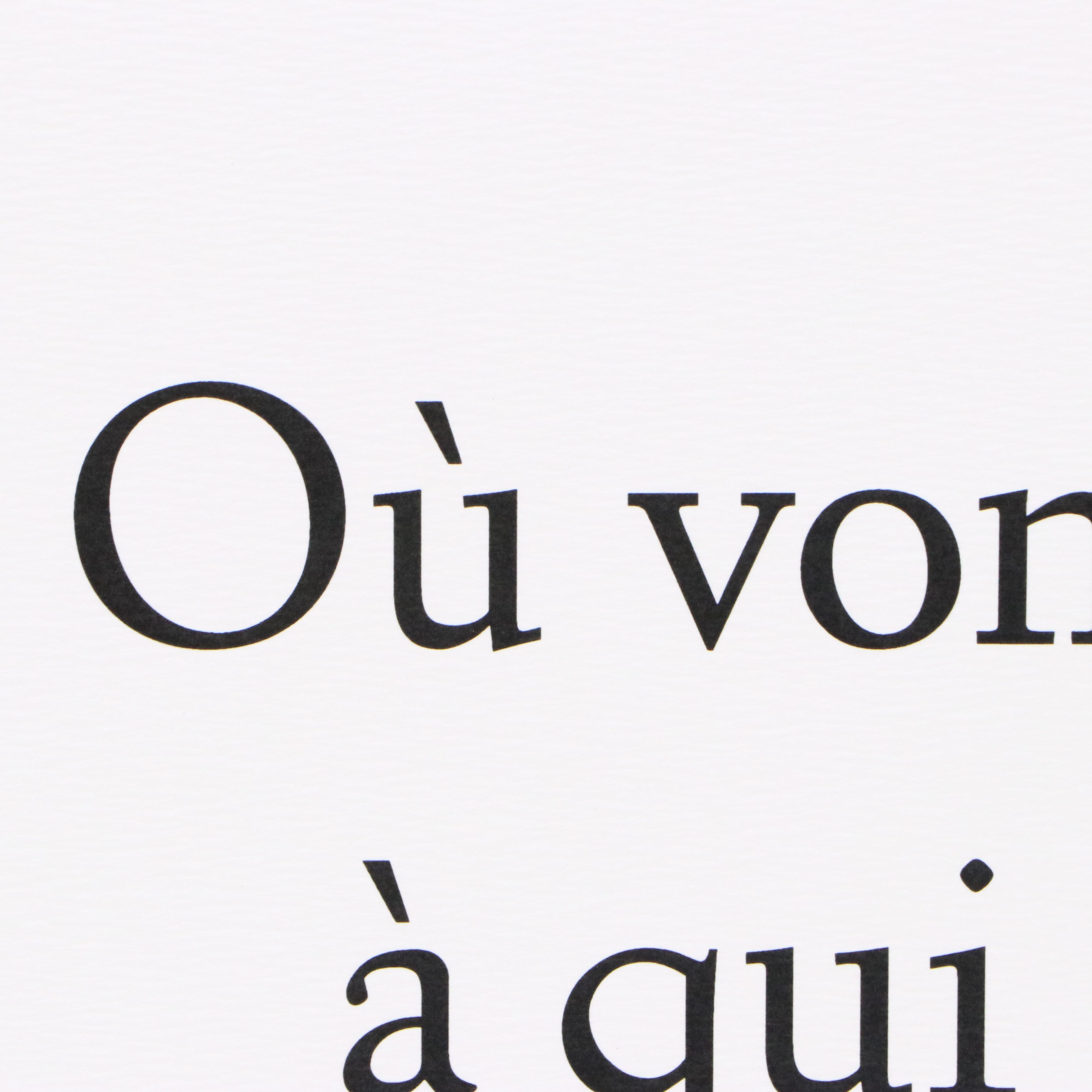 Lithograph Text Poster "Où Vont Les Gens," 21st Century