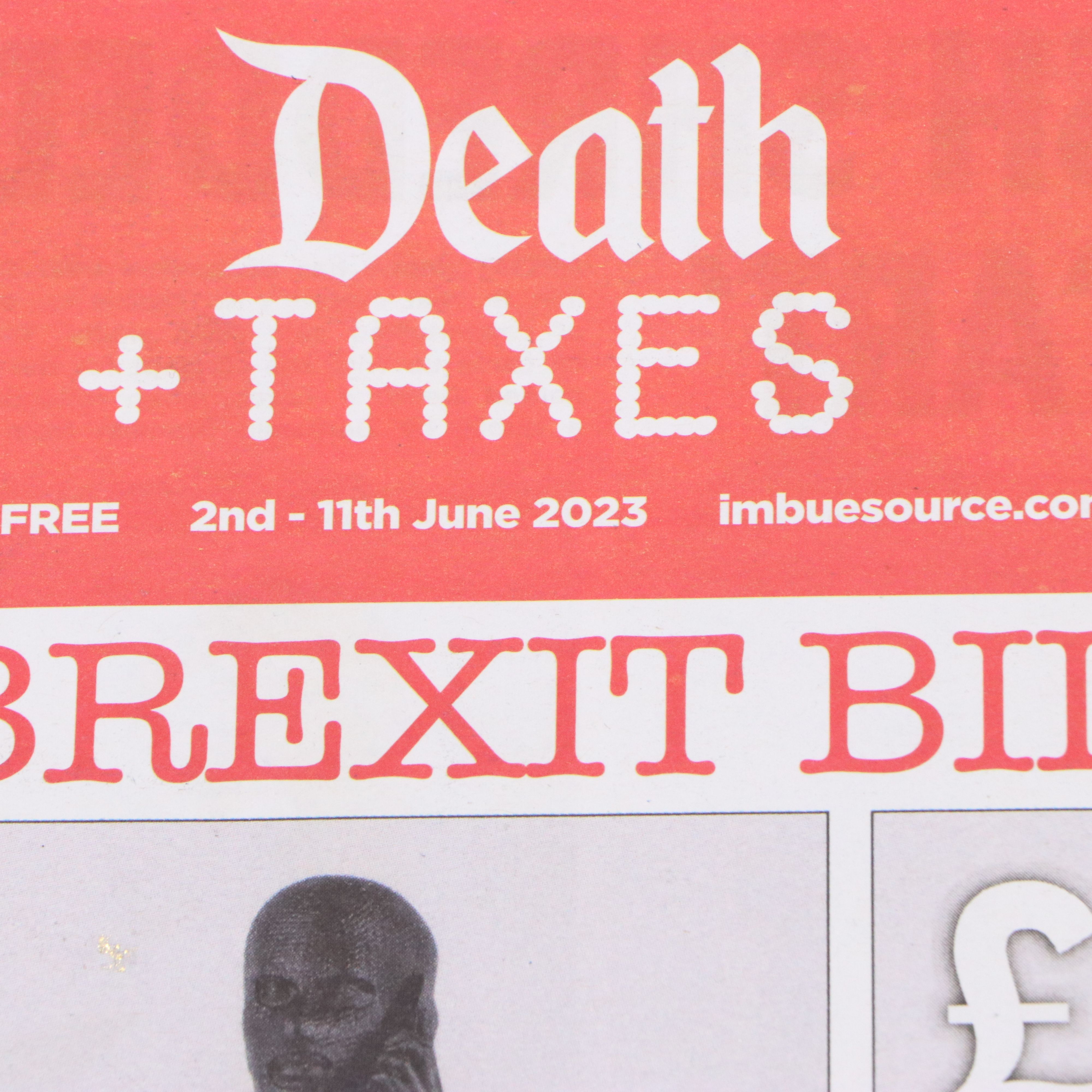 Offset Lithograph Faux Newsprint Promoting "Death and Taxes," 2022