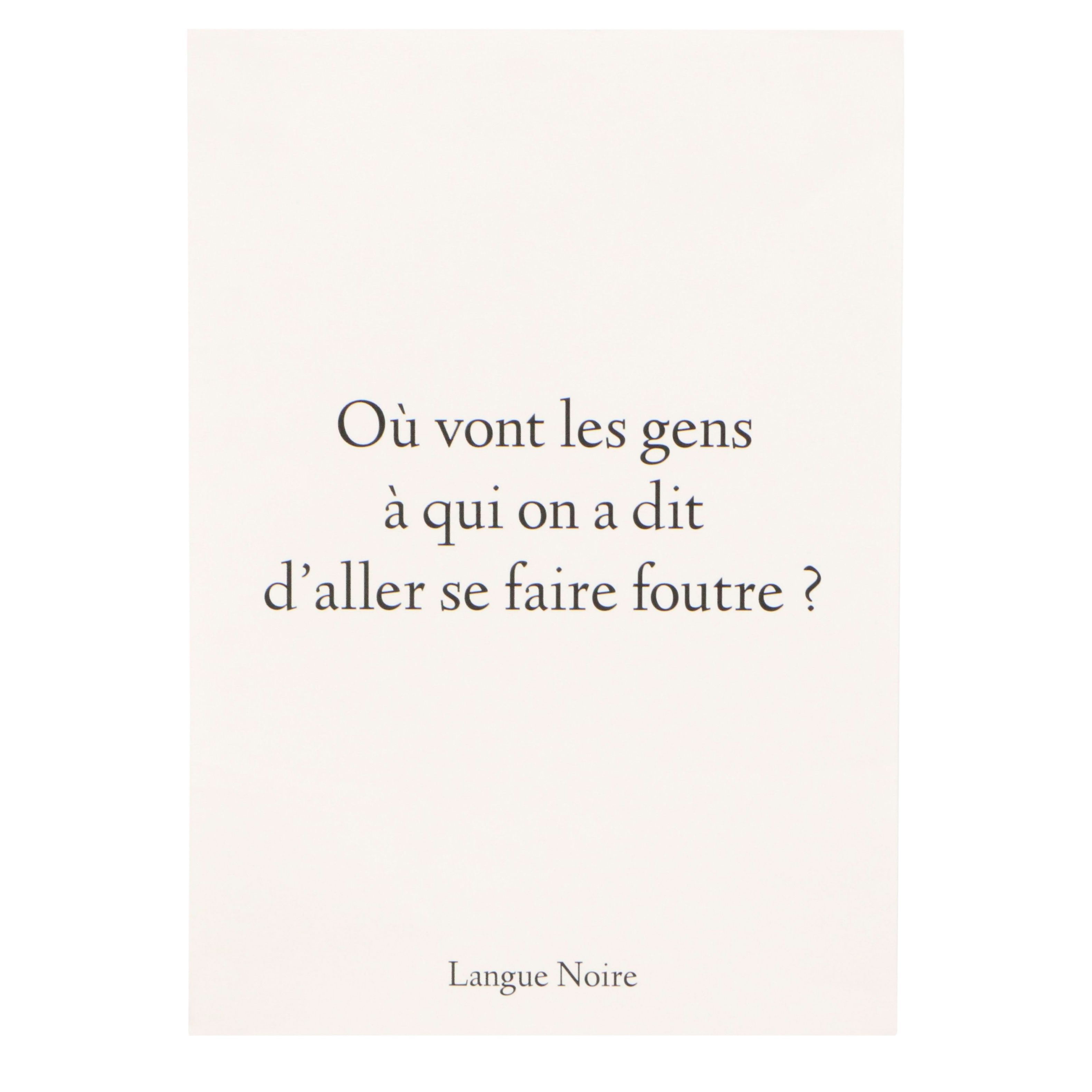 Lithograph Text Poster "Où Vont Les Gens," 21st Century