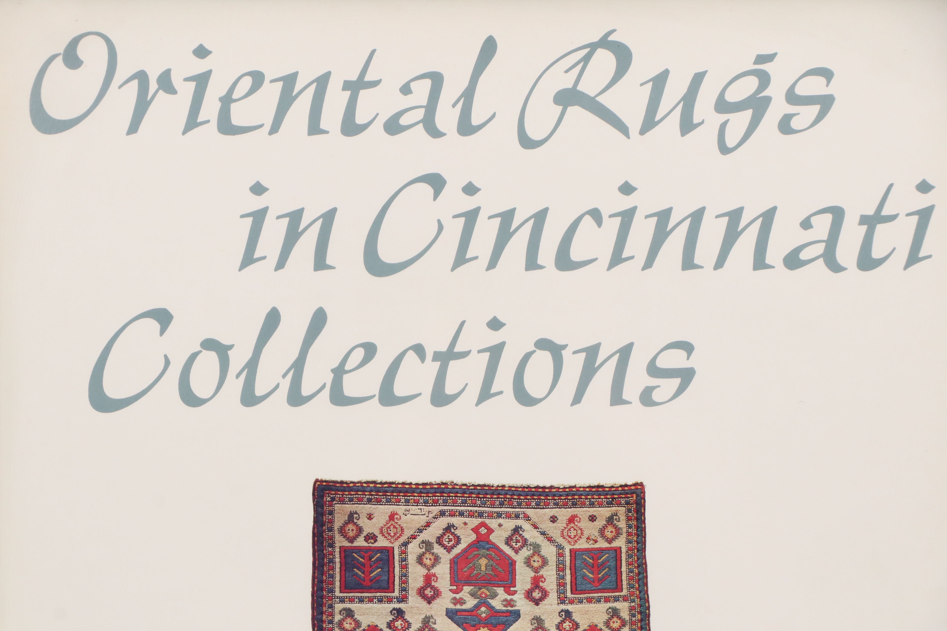 Cincinnati Art Museum Poster "Oriental Rugs in Cincinnati Collections," 1976