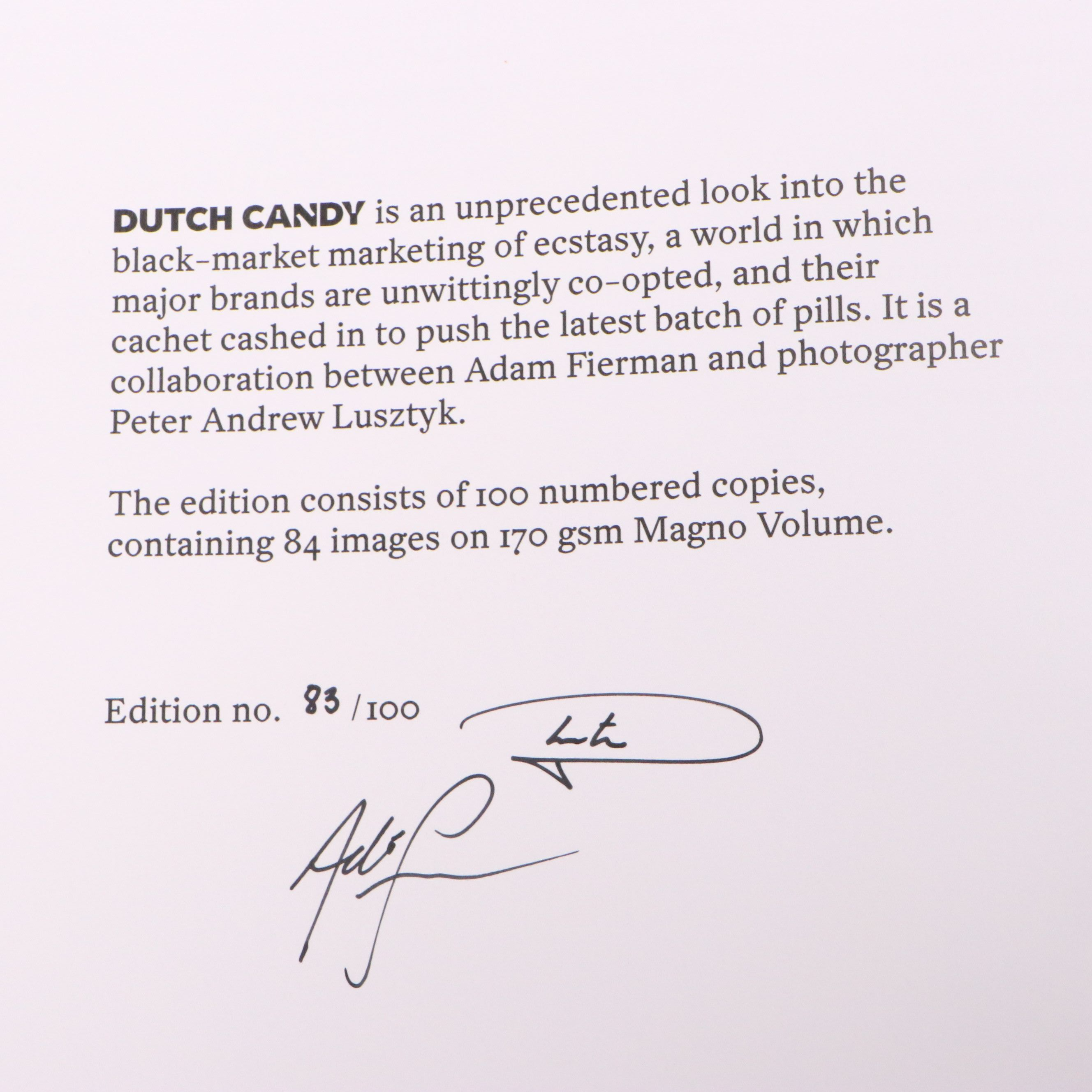 Adam Fierman x Peter Andrew Lusztyk Assorted Giclées and More "Dutch Candy"