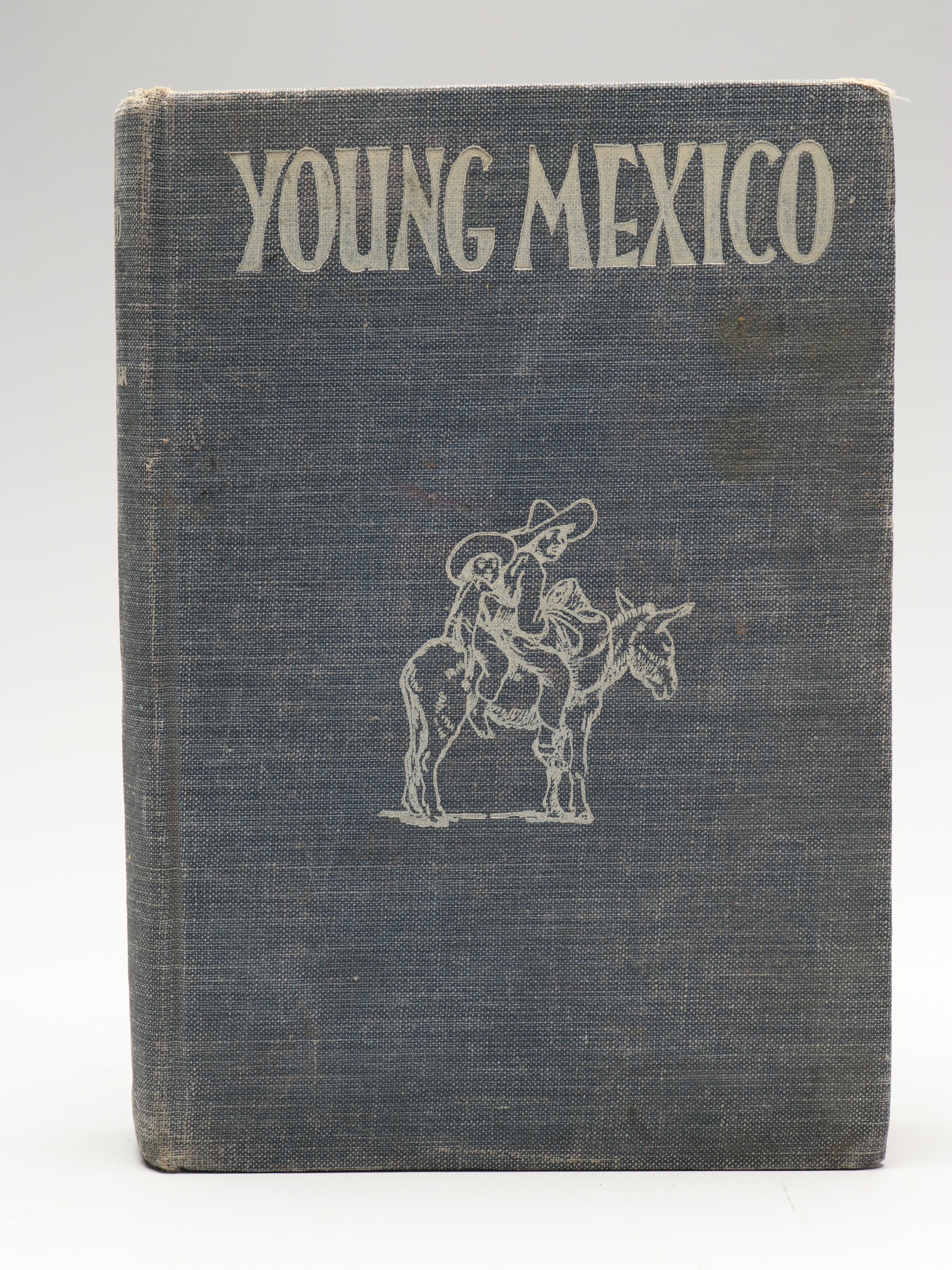 "Young Mexico" by Anne Merriman Peck with More Mexican History Books