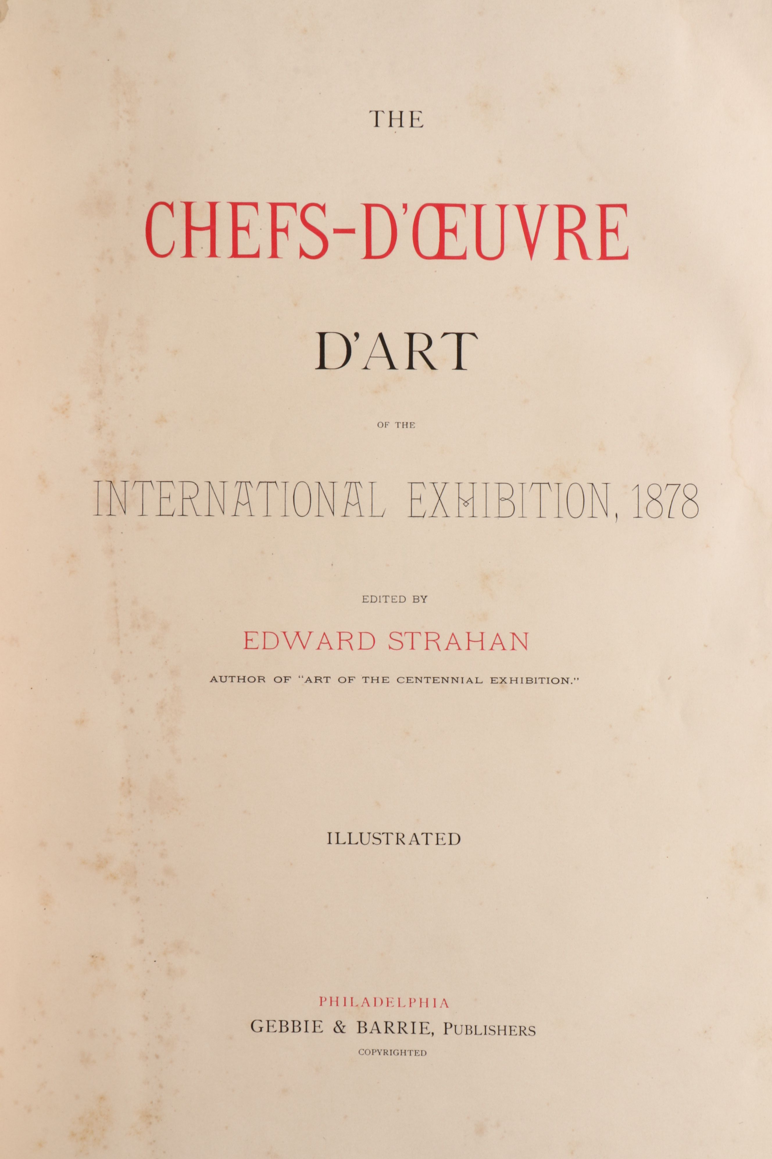 "The Chefs-d'Œuvre d'Art of the Paris Universal Exhibition" Folio, 1878