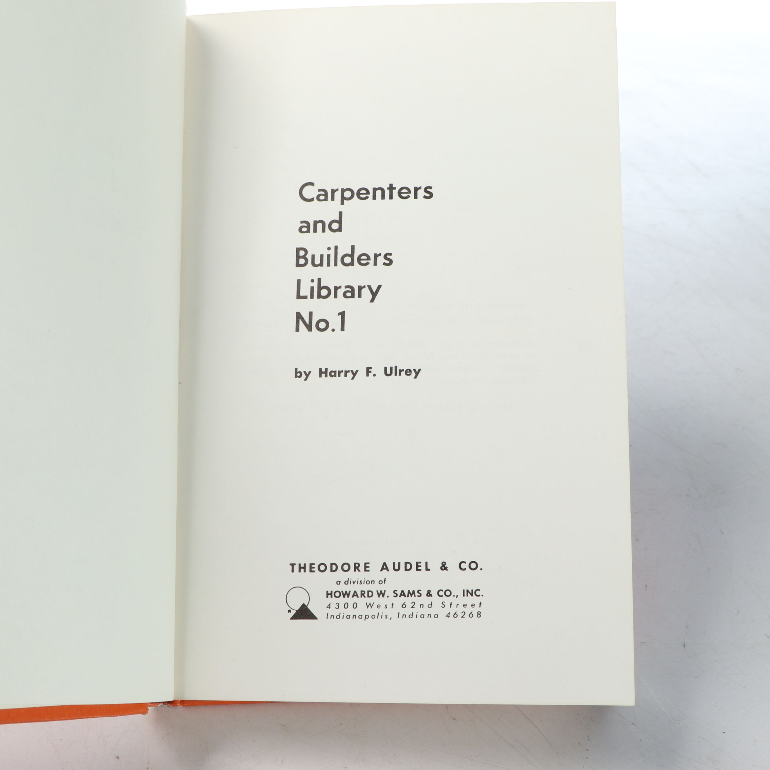 "Carpenters and Builders Library" Vol. I by Harry F. Ulrey and More Books