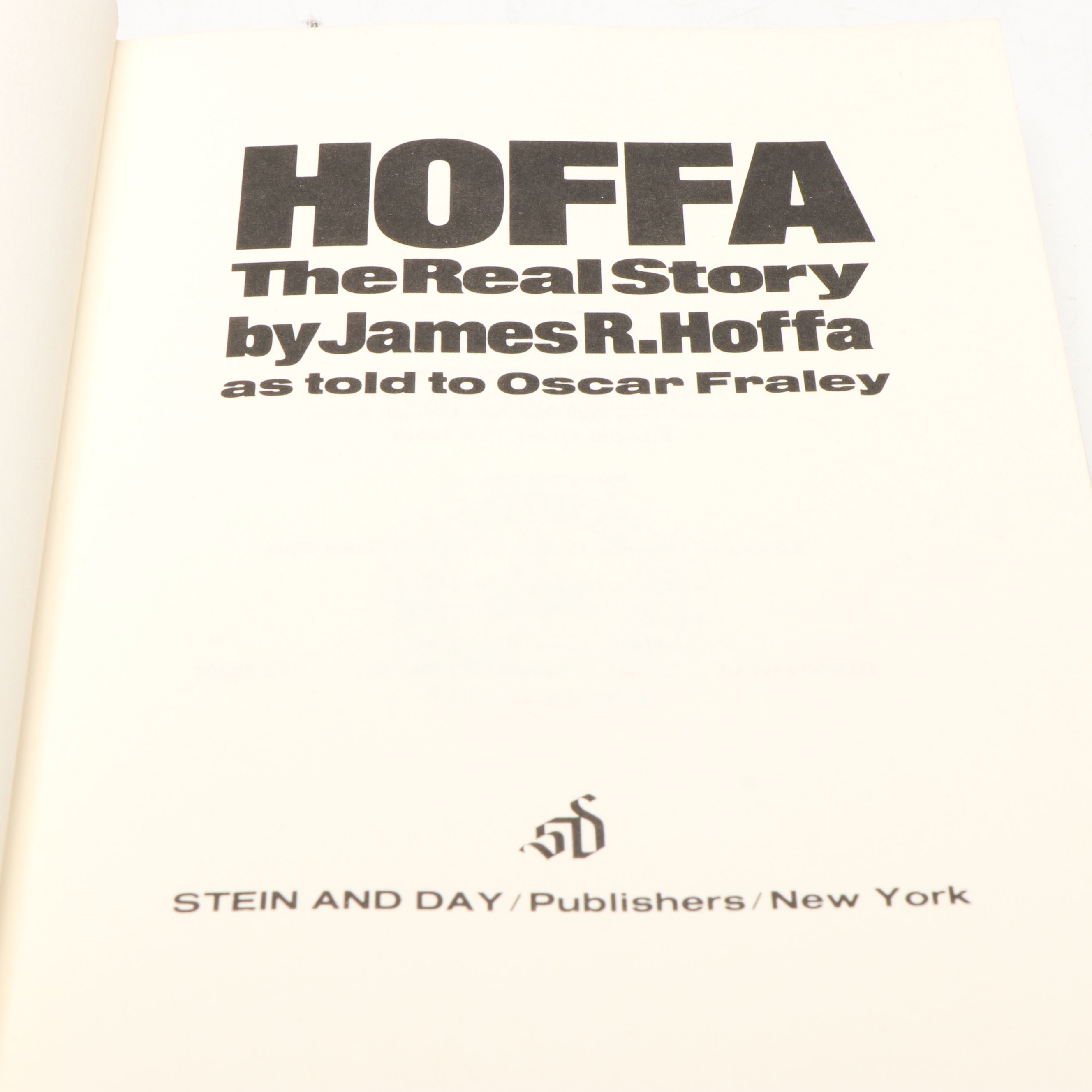 First Edition "Hoffa: The Real Story" by James R. Hoffa, 1975
