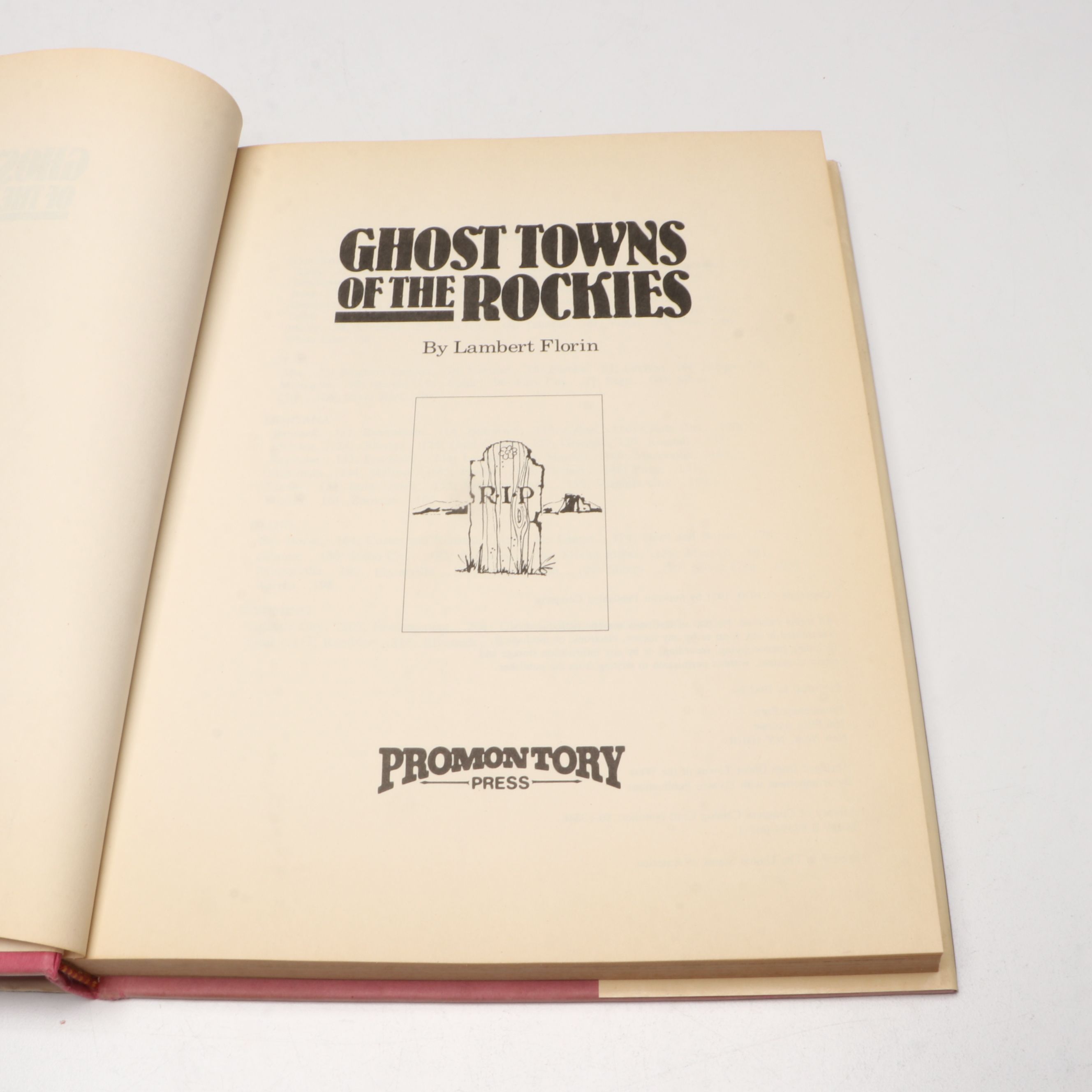 First Edition "Digging Up Butch and Sundance" by Anne Meadows and Other Books