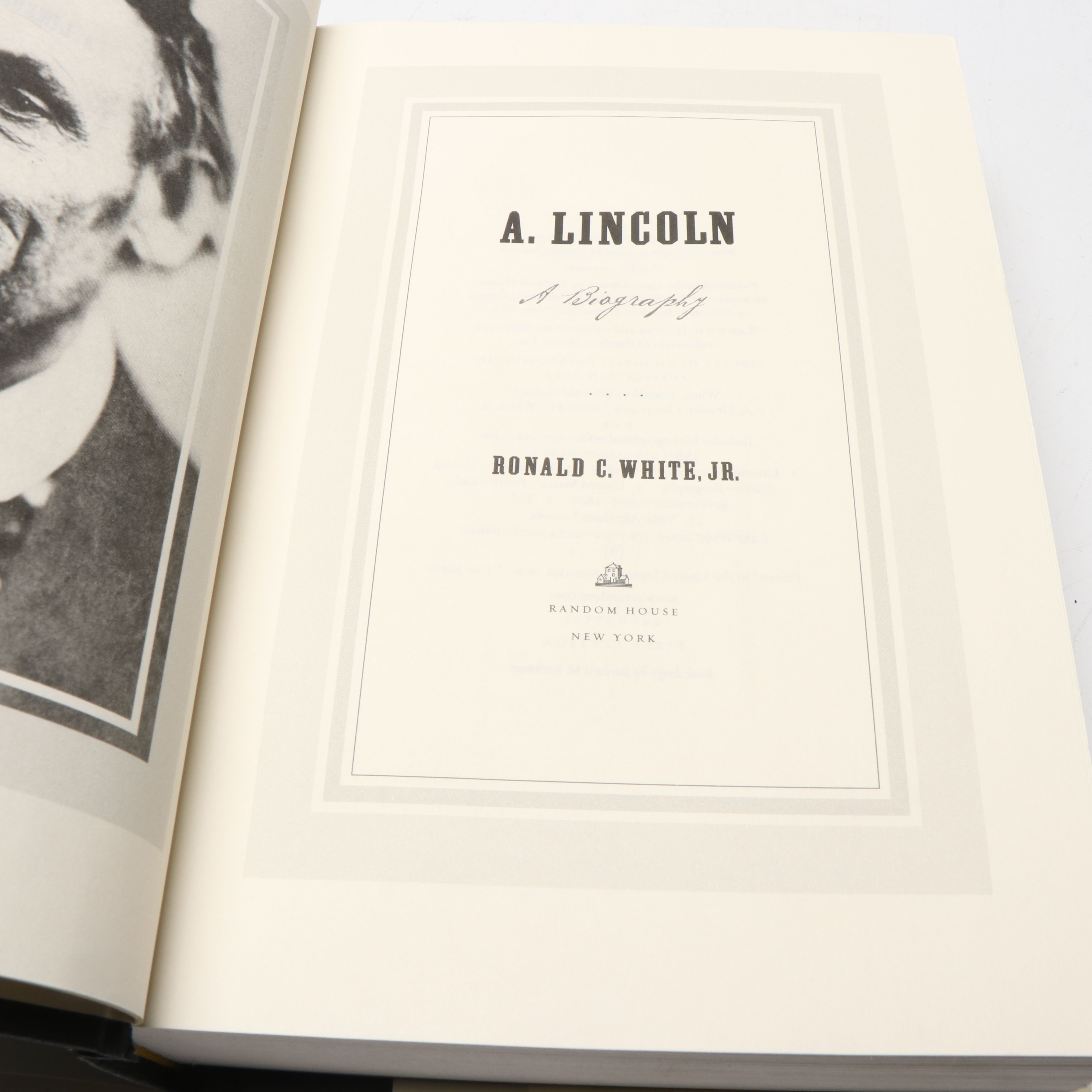 First Edition "A. Lincoln" by Ronald C. White and More Abraham Lincoln Books