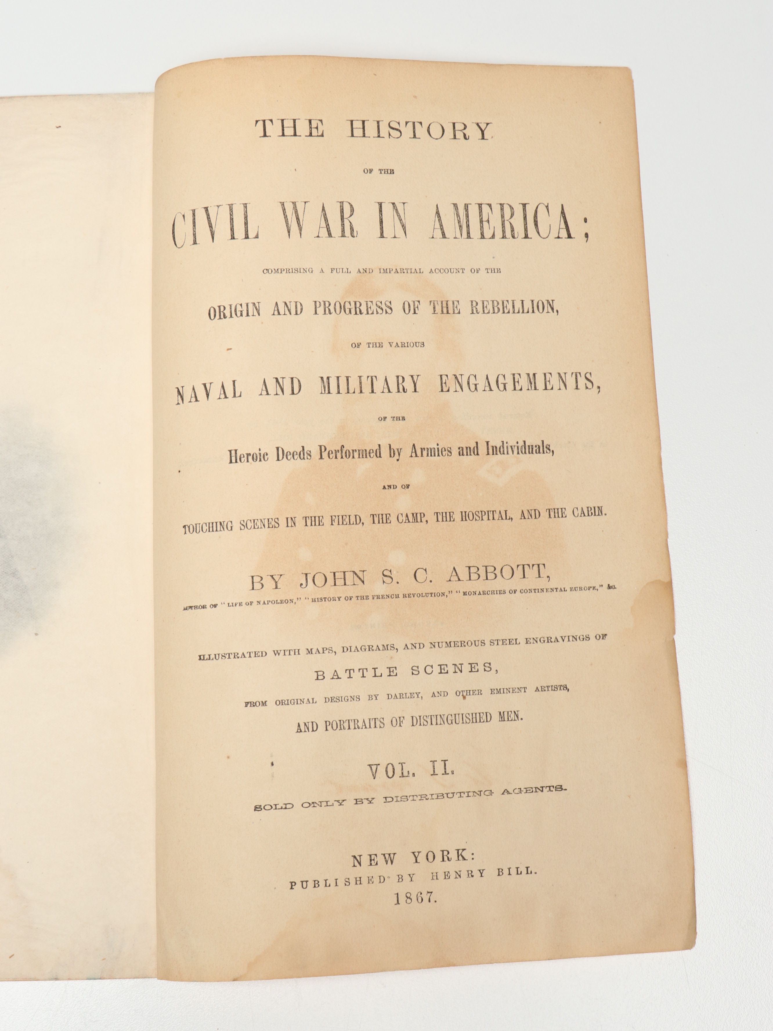 "The History of the Civil War in America" Two-Volume Set by John S. C. Abbott